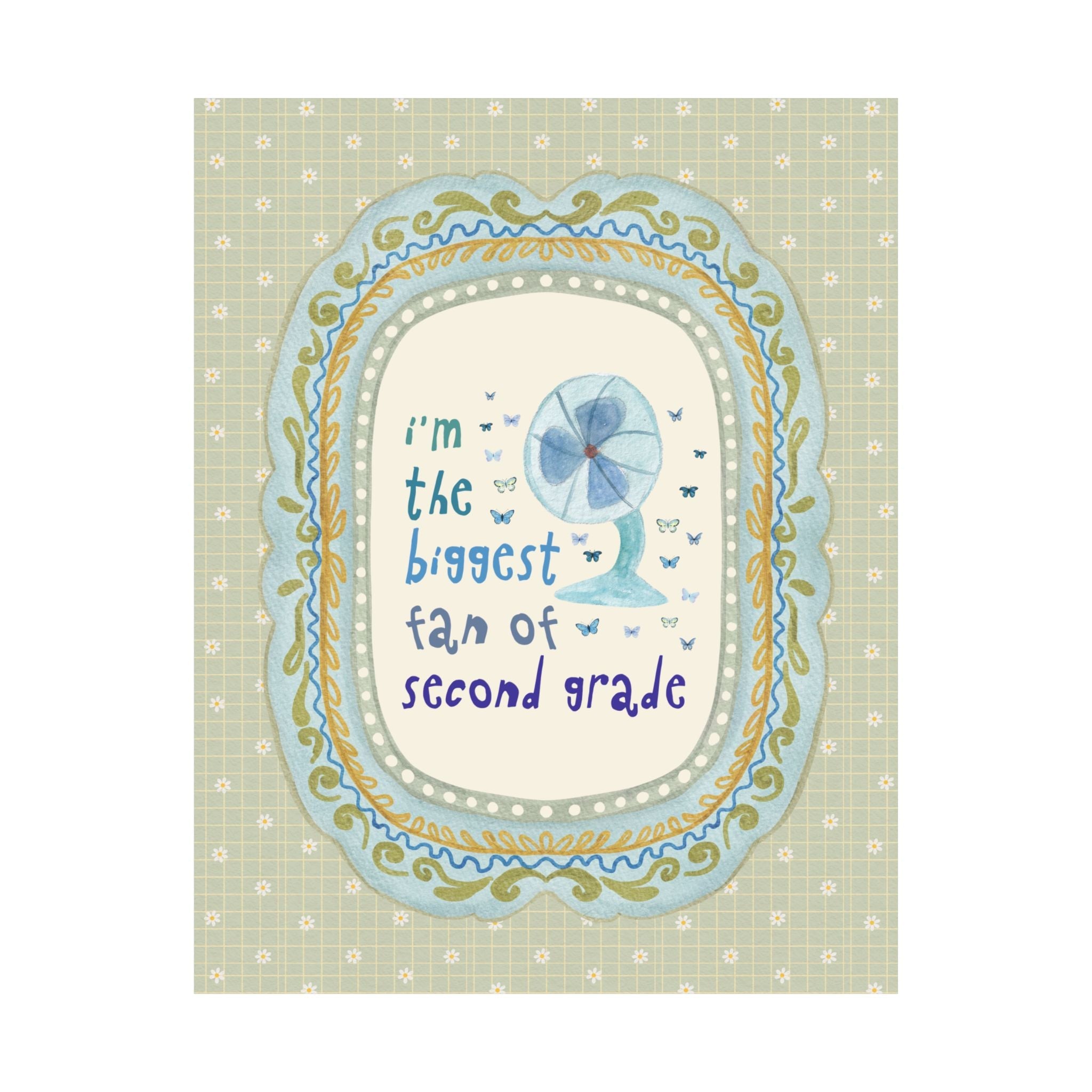 I'm the Biggest Fan of Second Grade Wall Print - Opal and June