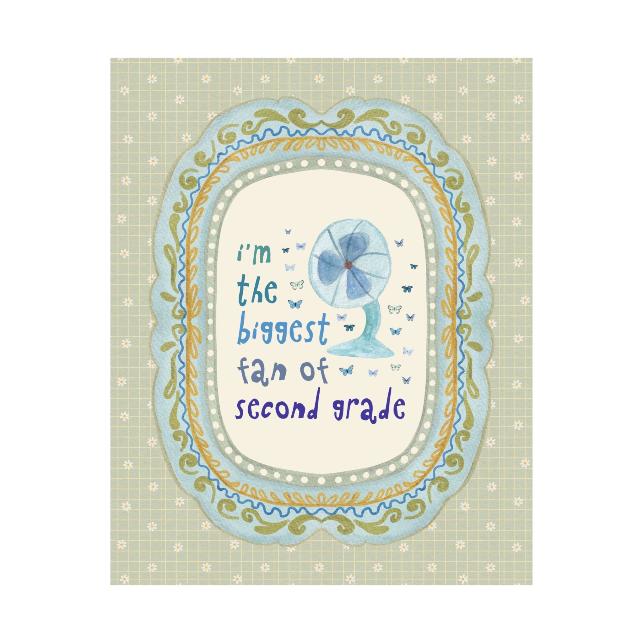 I'm the Biggest Fan of Second Grade Wall Print - Opal and June