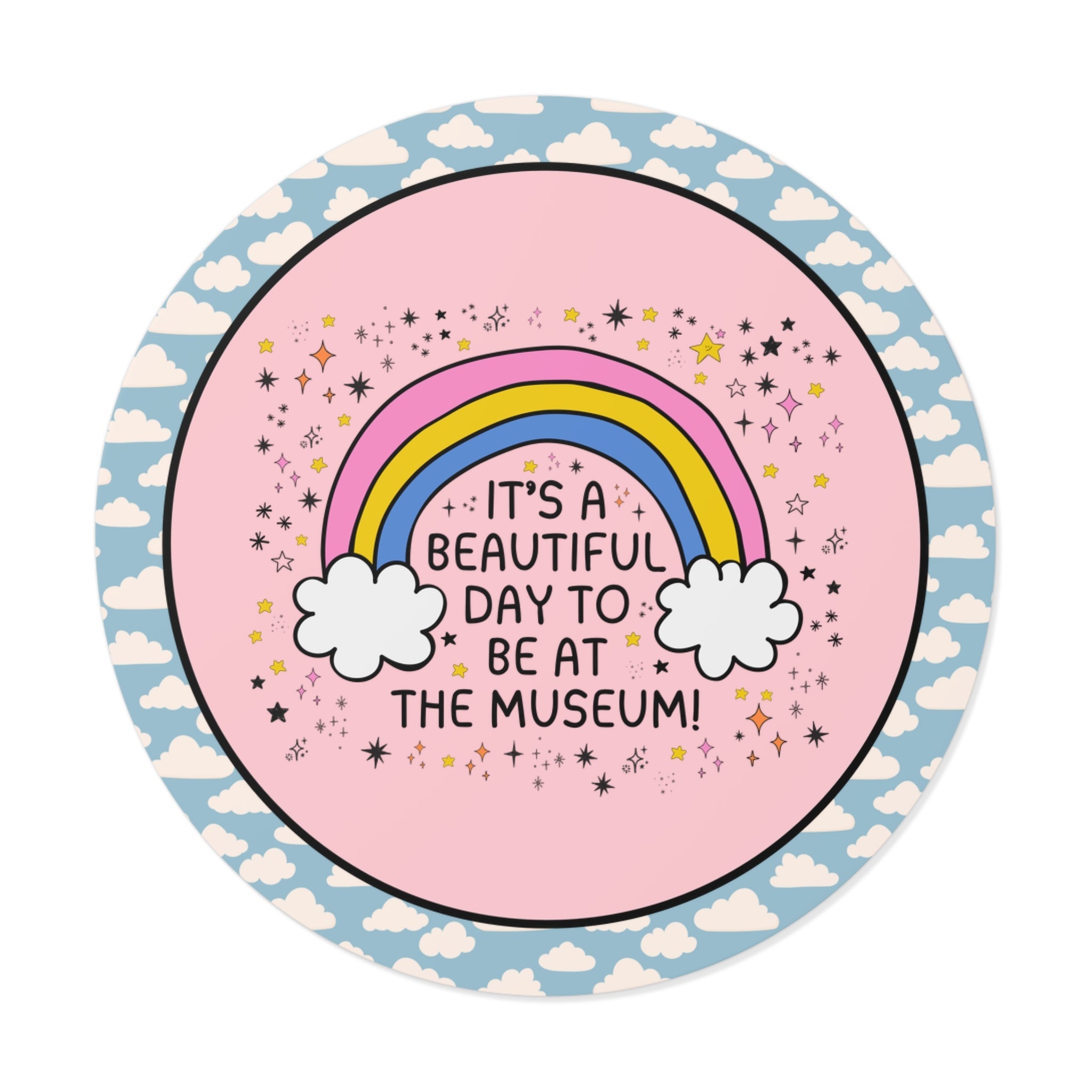 It's a Beautiful Day to Be at the Museum Sticker - Opal and June