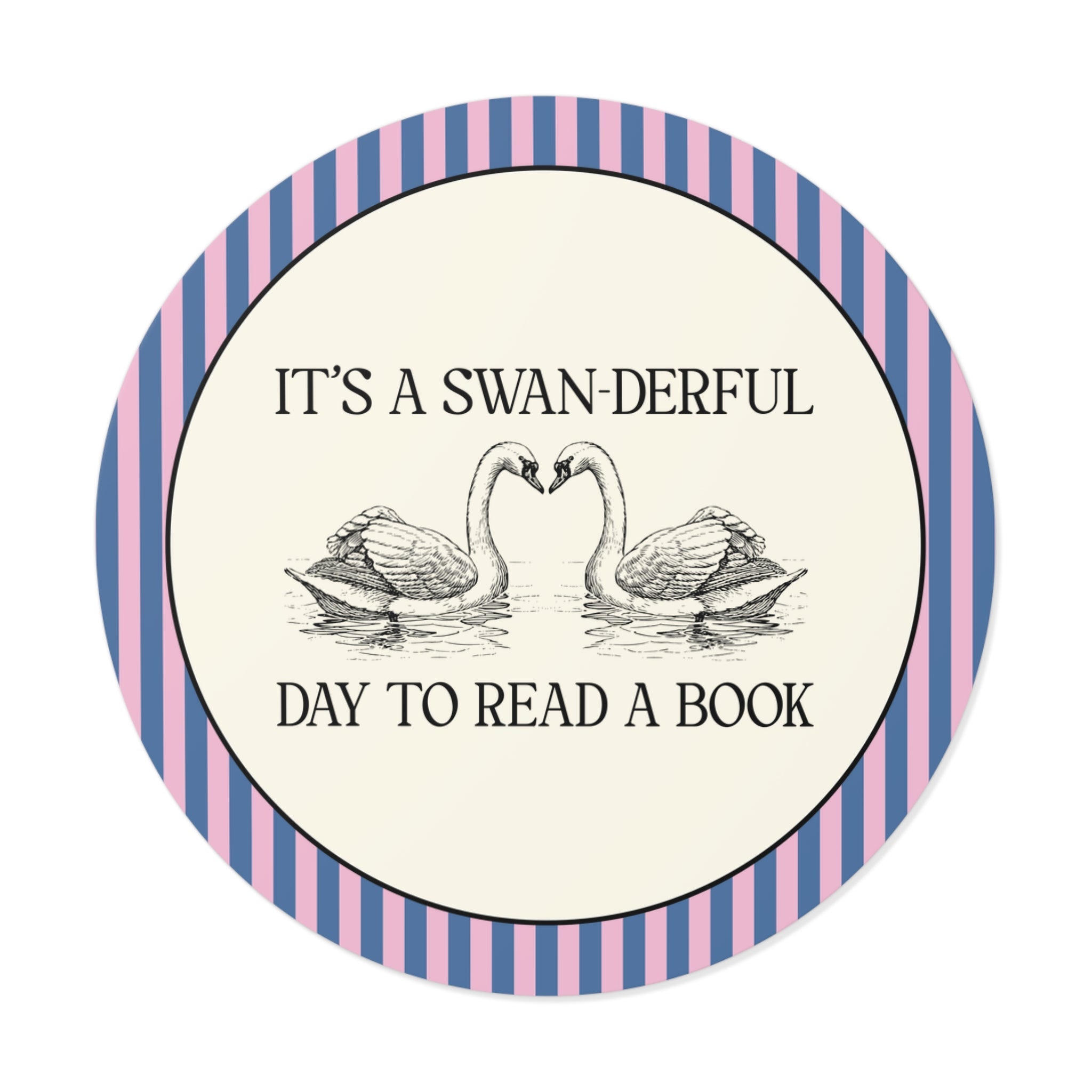 It's a Swan-derful Day to Read a Book - Opal and June