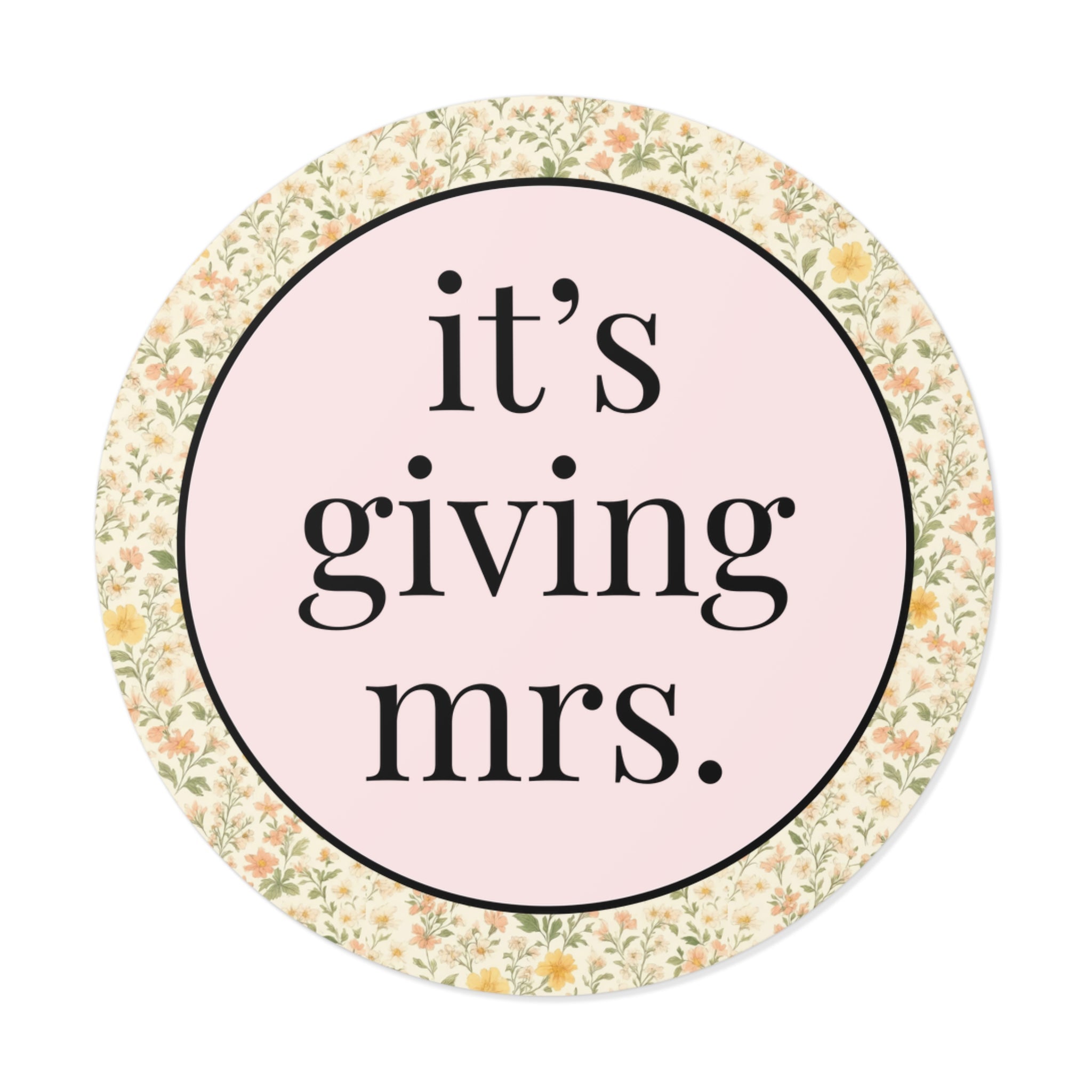 It's Giving Mrs. Sticker for Newly Engaged Bride, Cute and Small Gift for Sister Getting Married, Funny Wedding Sticker for Friend - Opal and June