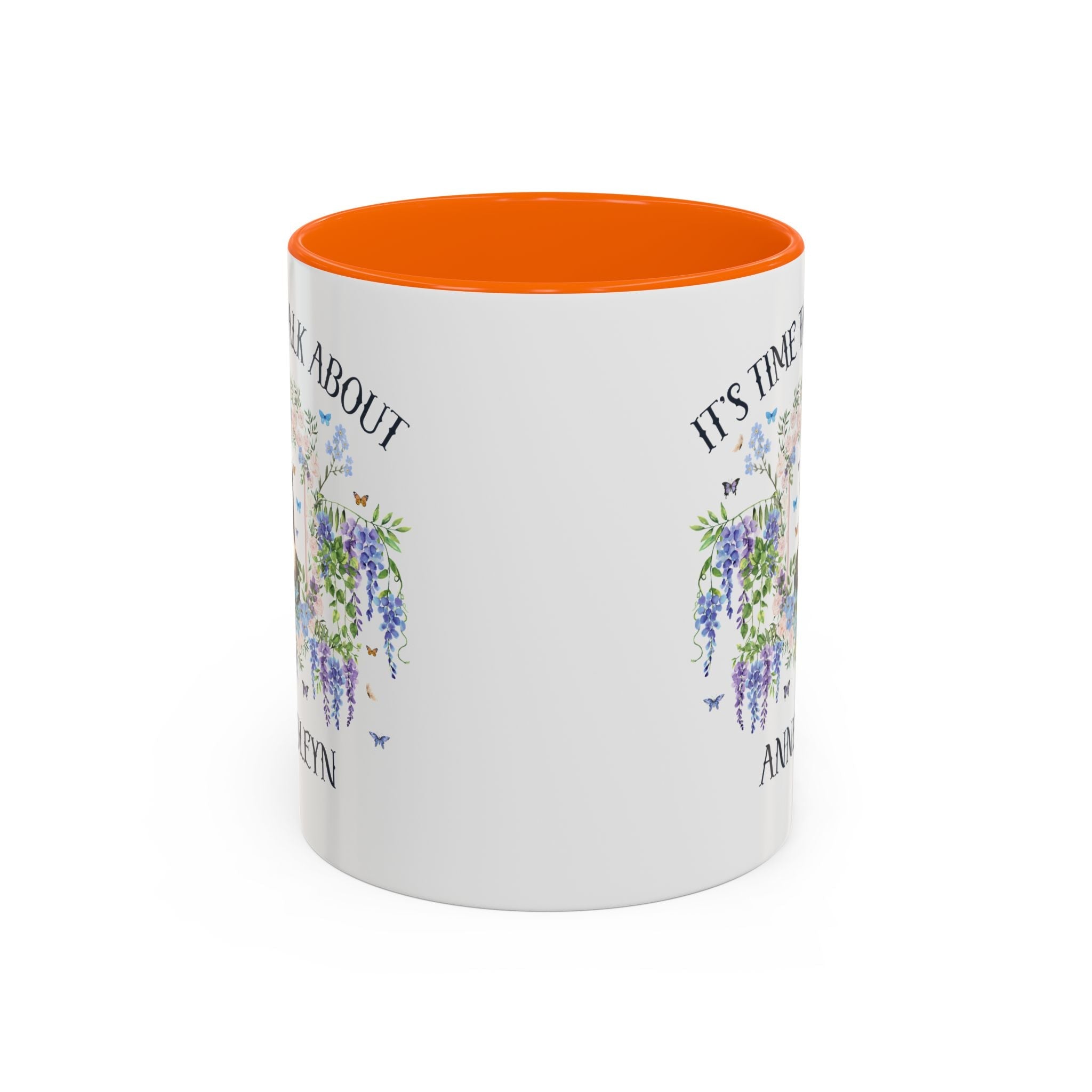 It's Time to Talk About Anne Boleyn 11 Oz Mug - Opal and June