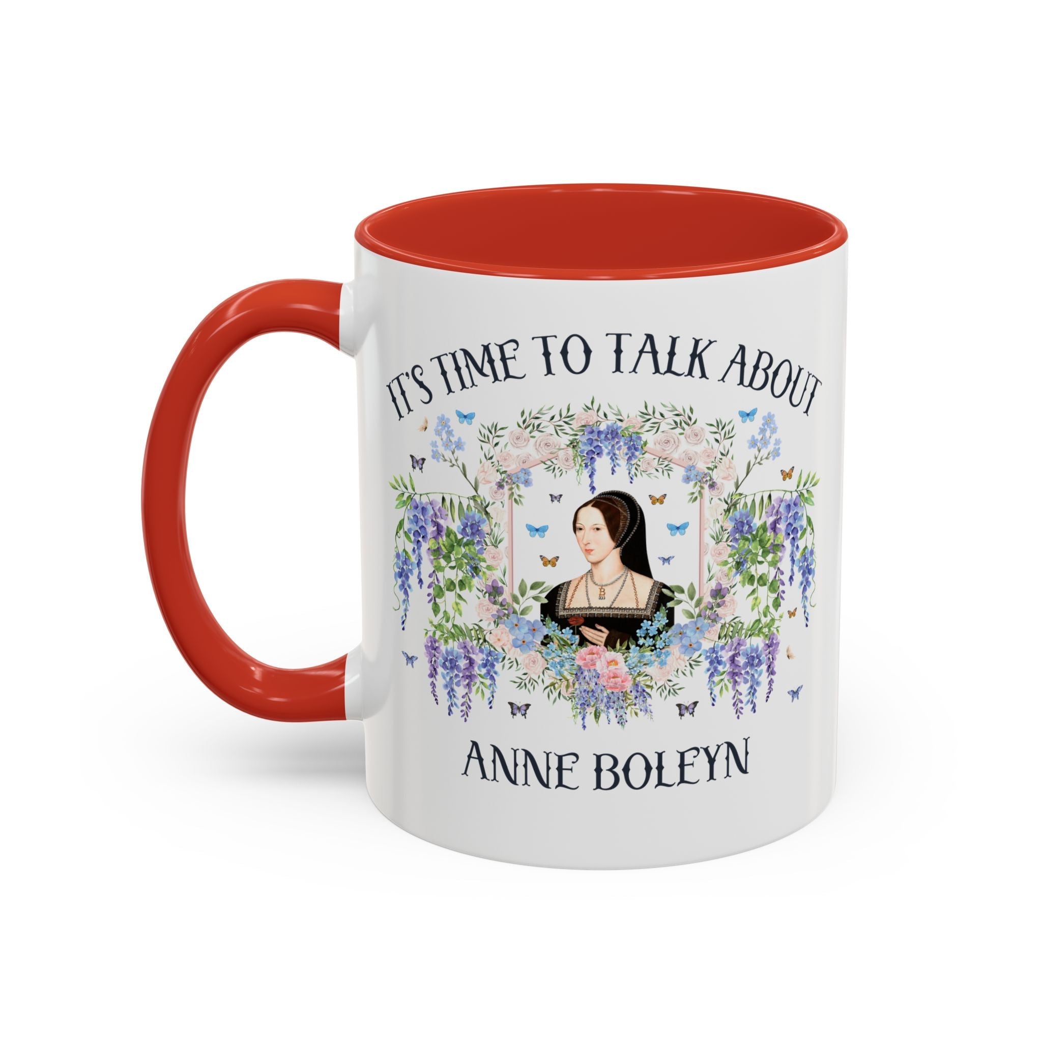 It's Time to Talk About Anne Boleyn 11 Oz Mug - Opal and June