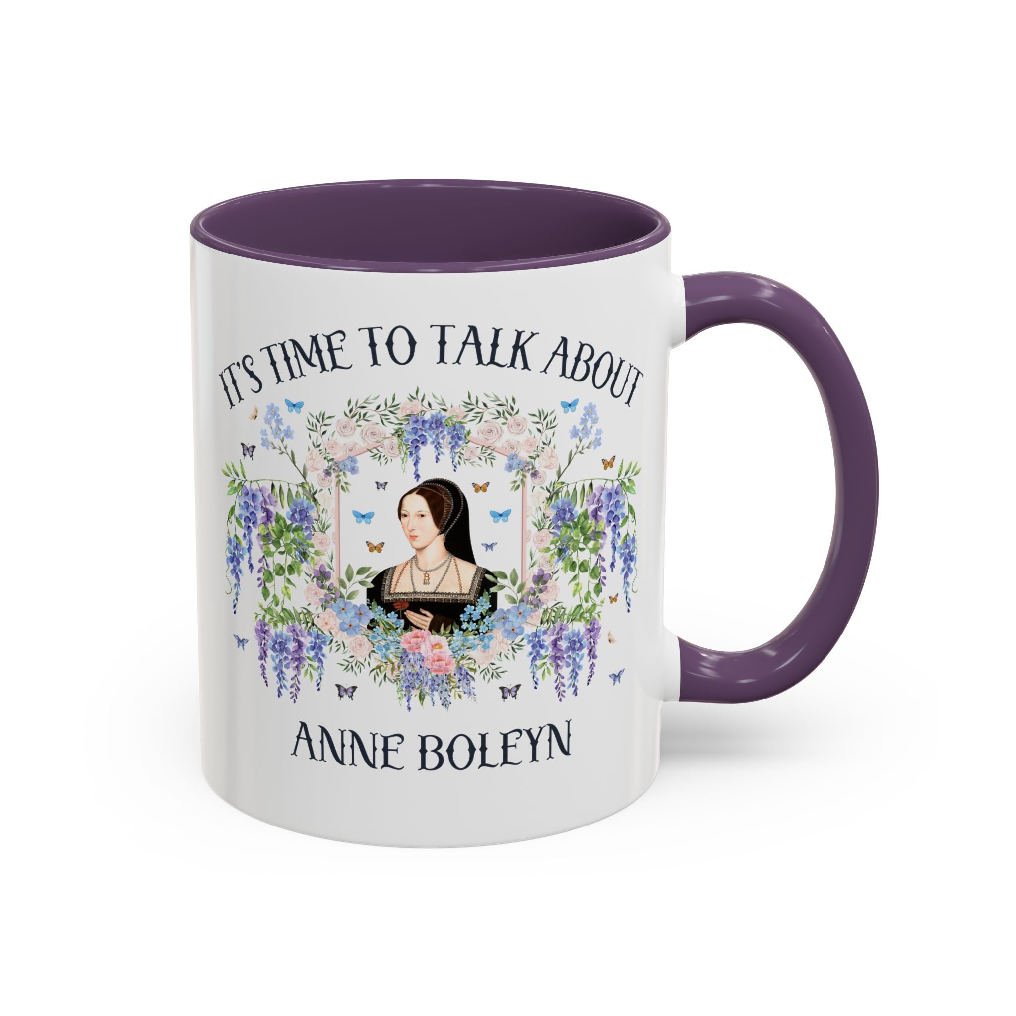 It's Time to Talk About Anne Boleyn 11 Oz Mug - Opal and June