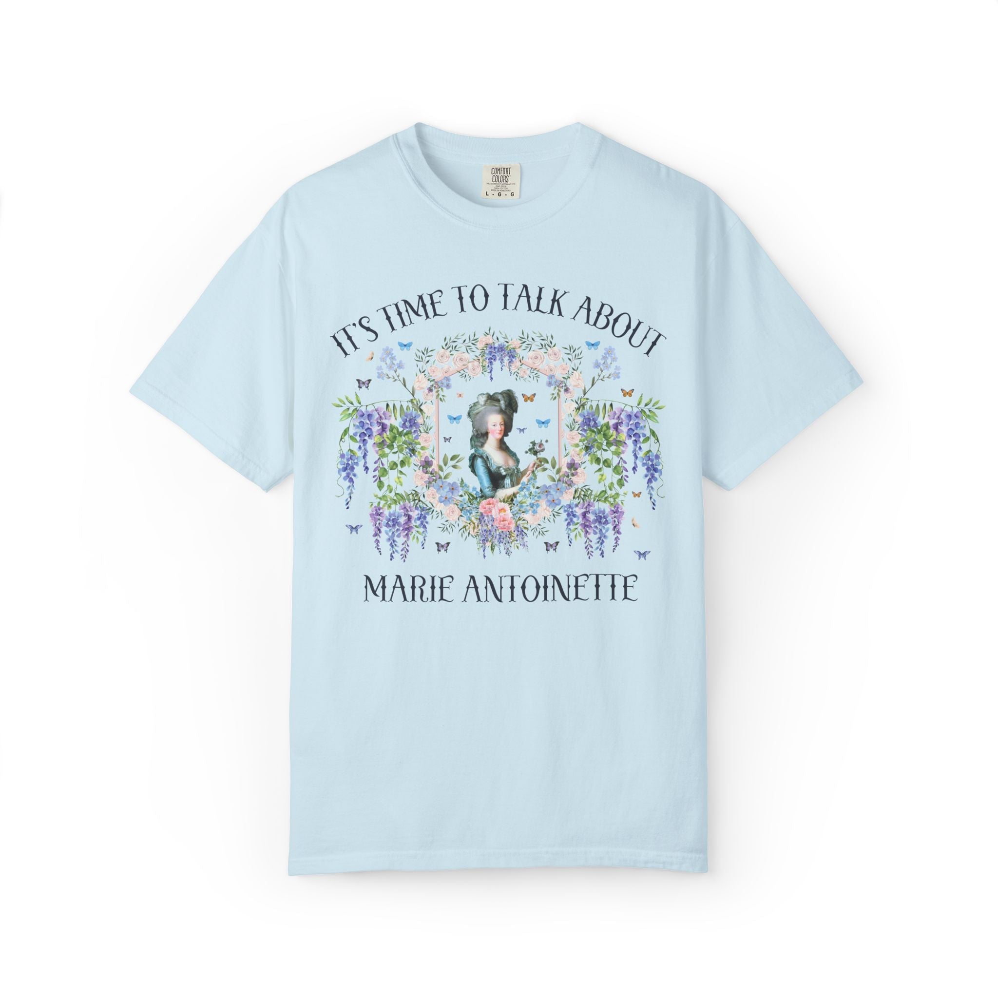 It's Time to Talk About Marie Antoinette Tee - Opal and June