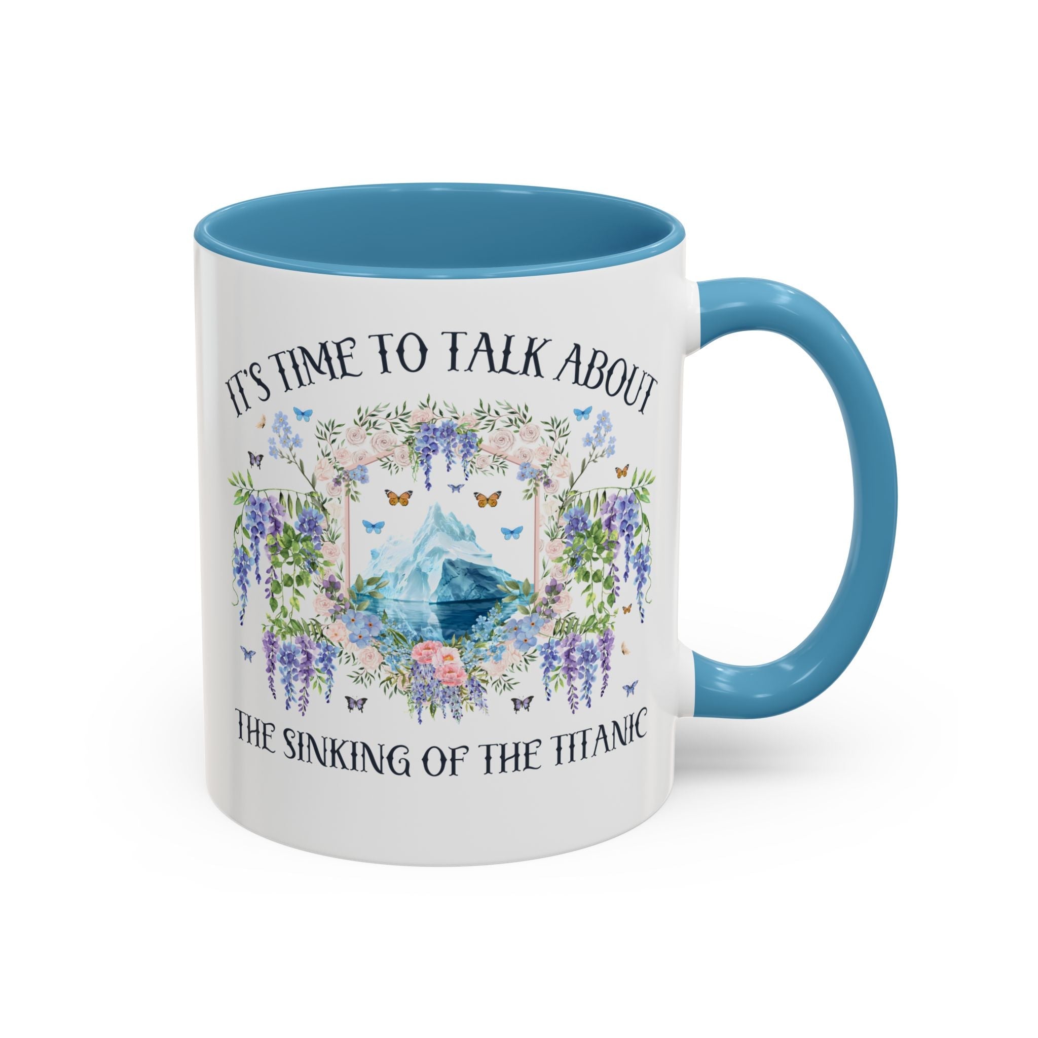 It's Time to Talk About the Titanic Coffee Mug - Opal and June