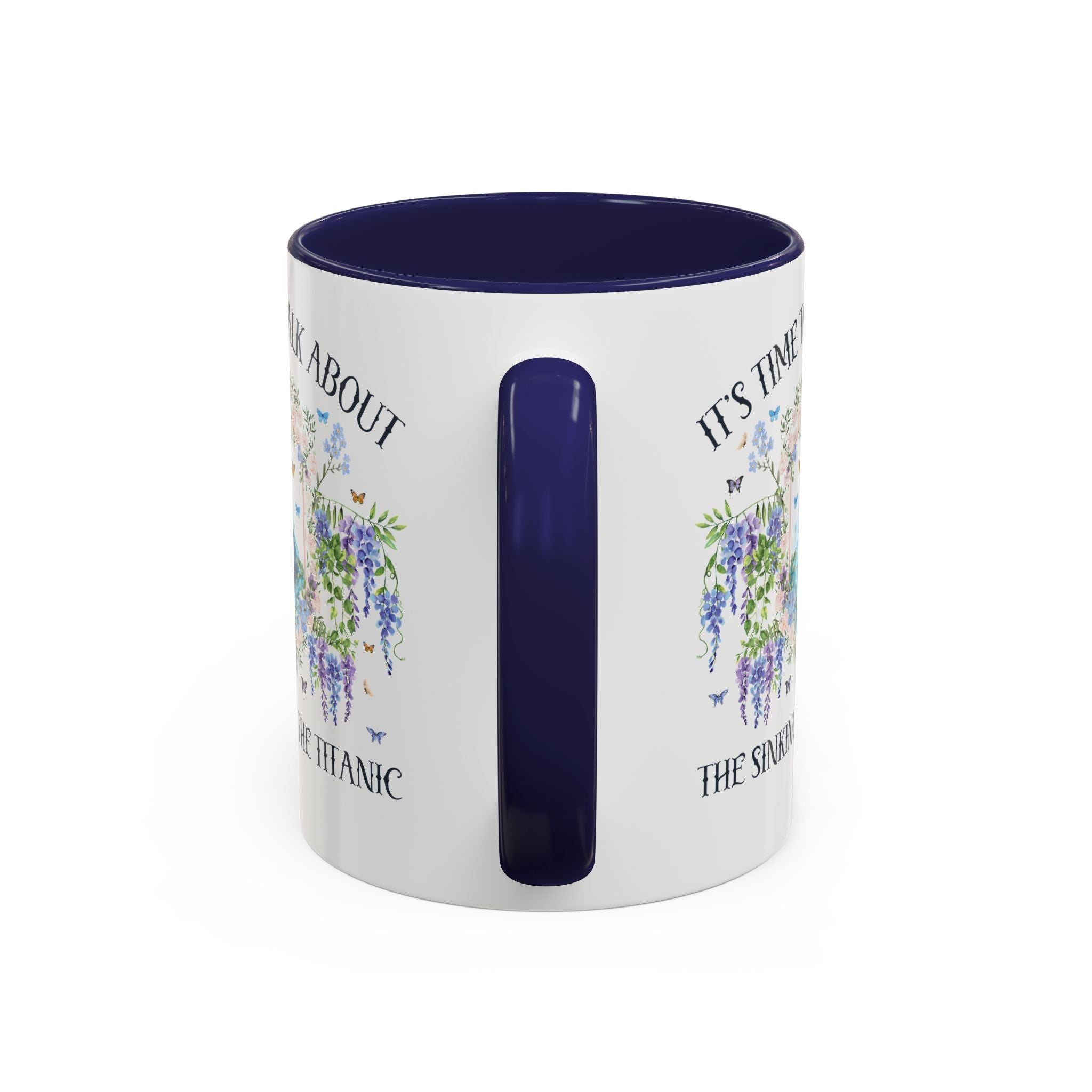 It's Time to Talk About the Titanic Coffee Mug - Opal and June
