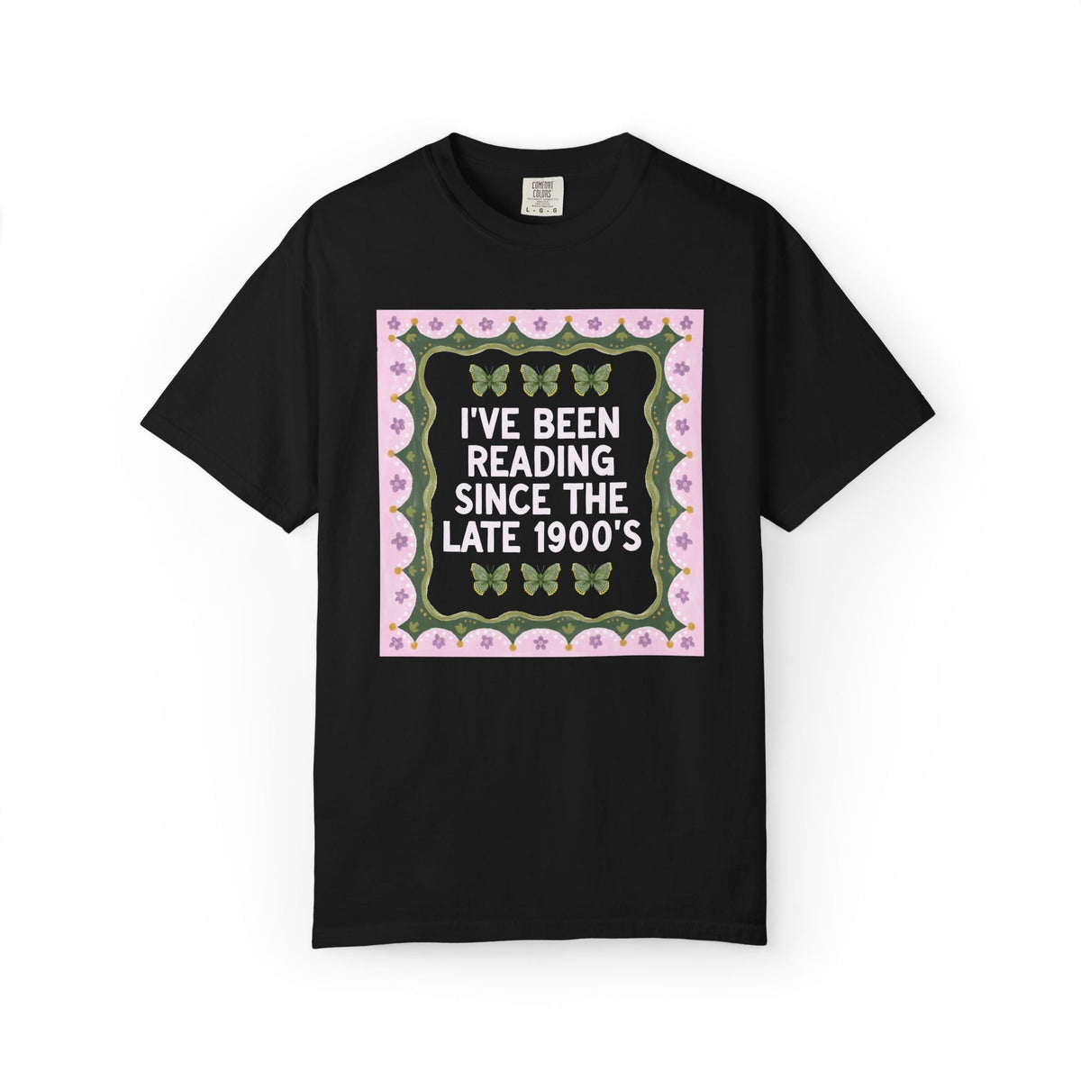 I've Been Reading Since the Late 1900's Funny Book Lover T-Shirt for 40th Birthday or Reader Born in the 1990s, Silly Fiction Literature Tee - Opal and June