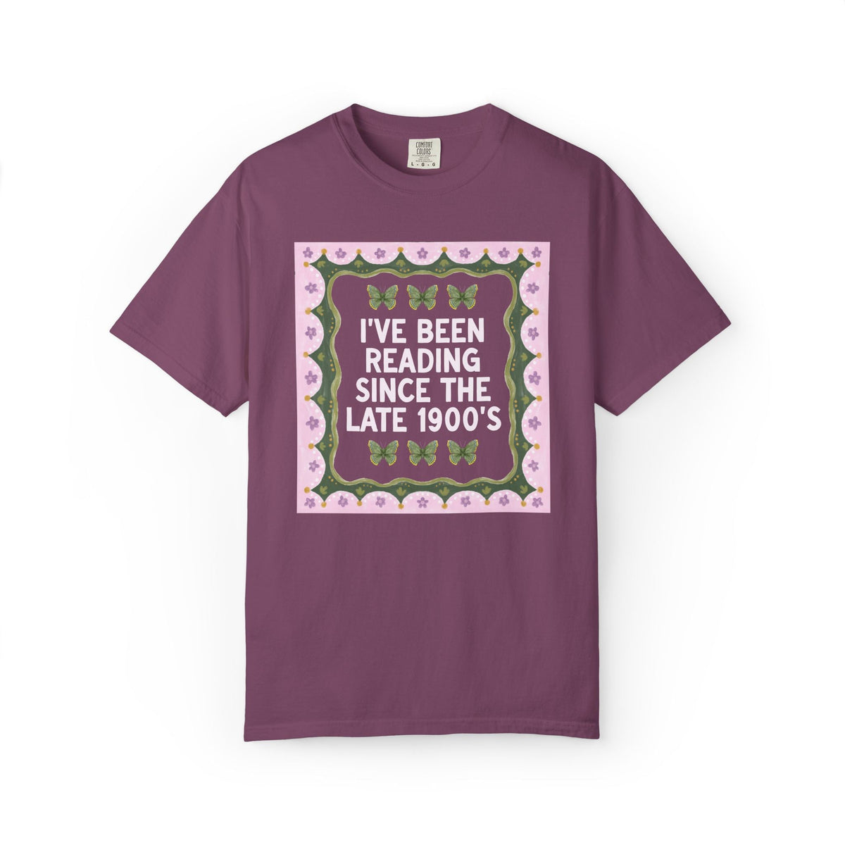 I've Been Reading Since the Late 1900's Funny Book Lover T-Shirt for 40th Birthday or Reader Born in the 1990s, Silly Fiction Literature Tee - Opal and June