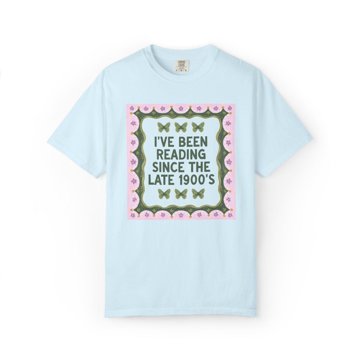 I've Been Reading Since the Late 1900's Funny Book Lover T-Shirt for 40th Birthday or Reader Born in the 1990s, Silly Fiction Literature Tee - Opal and June