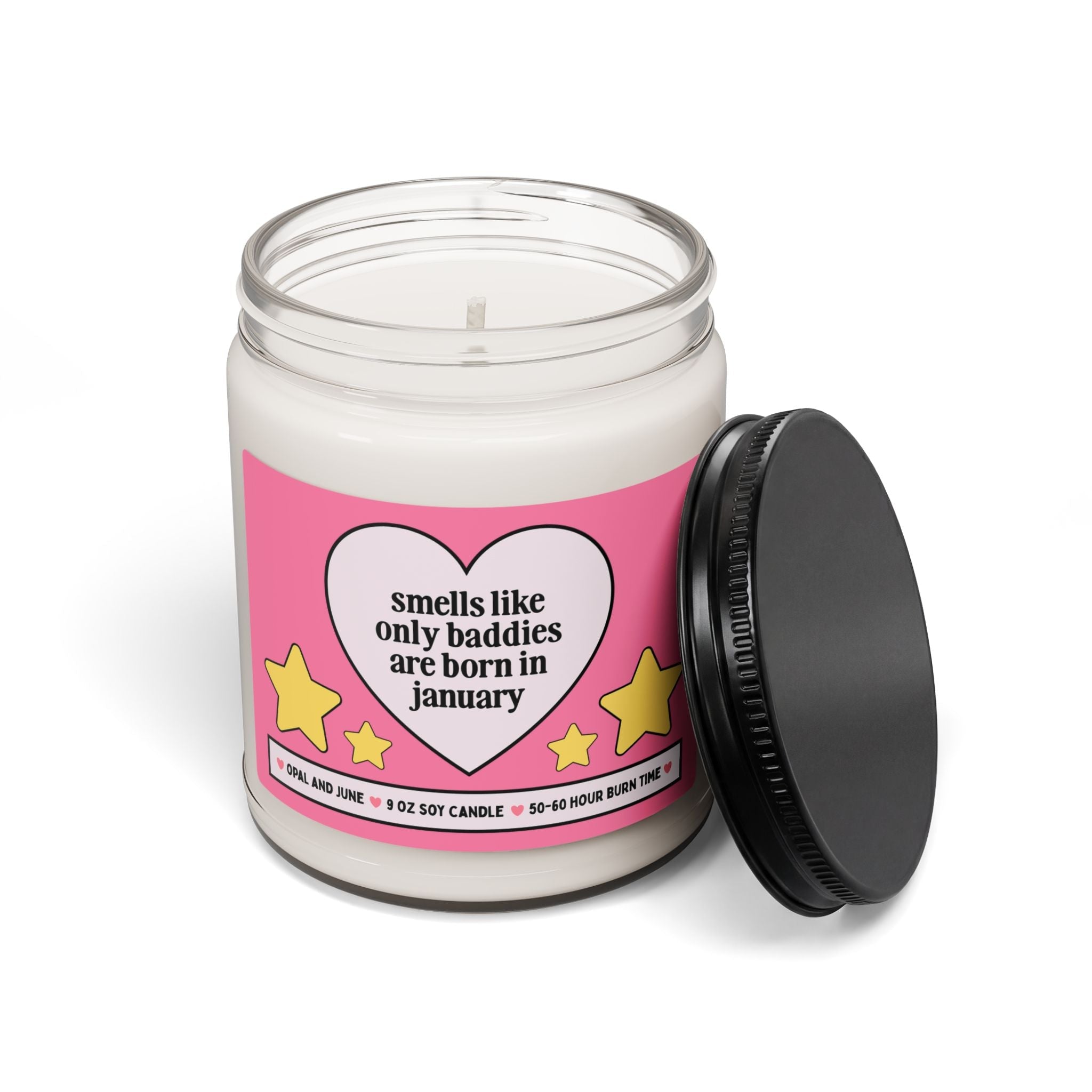 January Birthday Gift for Friend or Girlfriend Born in January: 9 Oz Soy Candle for Partner, Smells Like Only Baddies Are Born in January - Opal and June