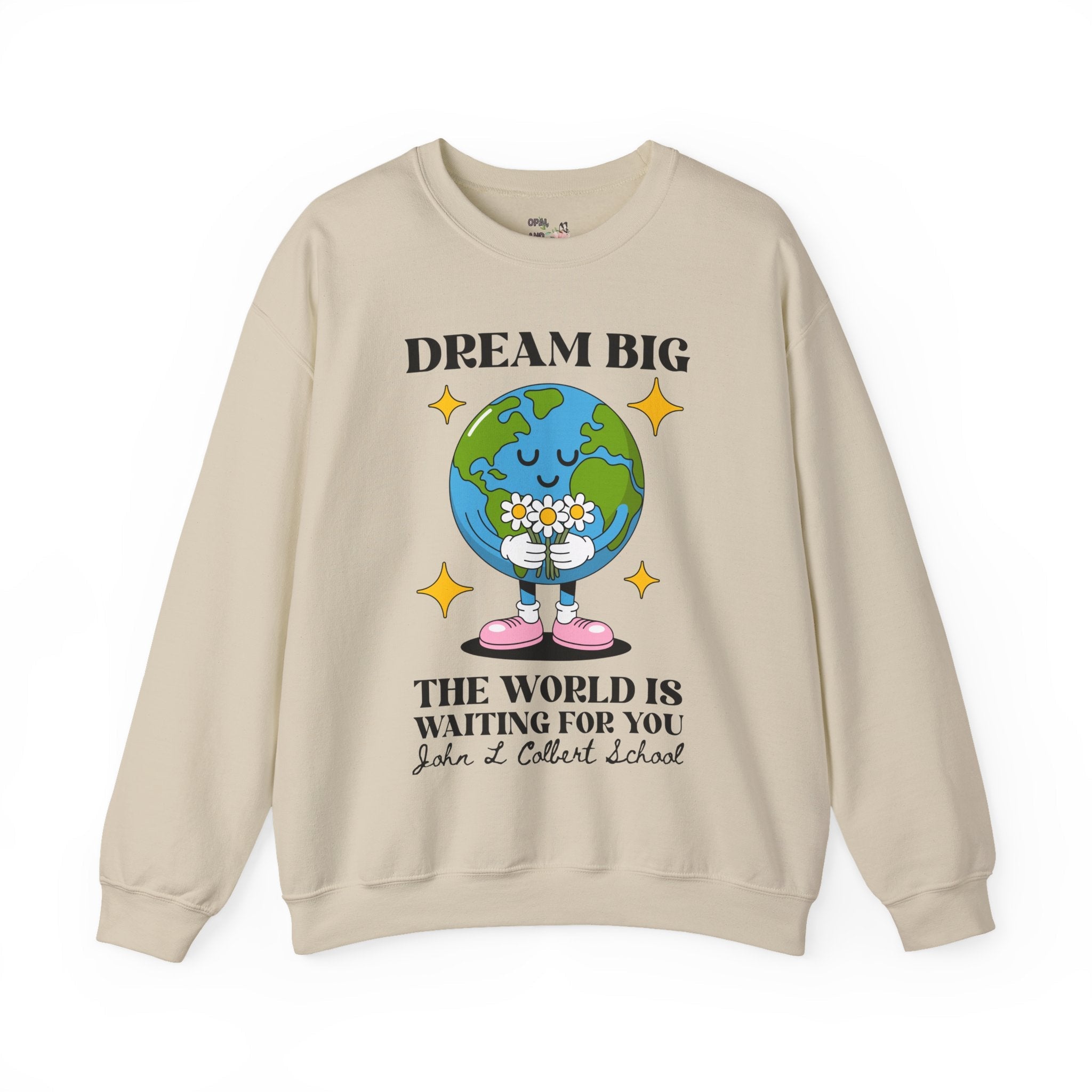 John L Colbert School Sweatshirt: The World is Waiting for You - Opal and June