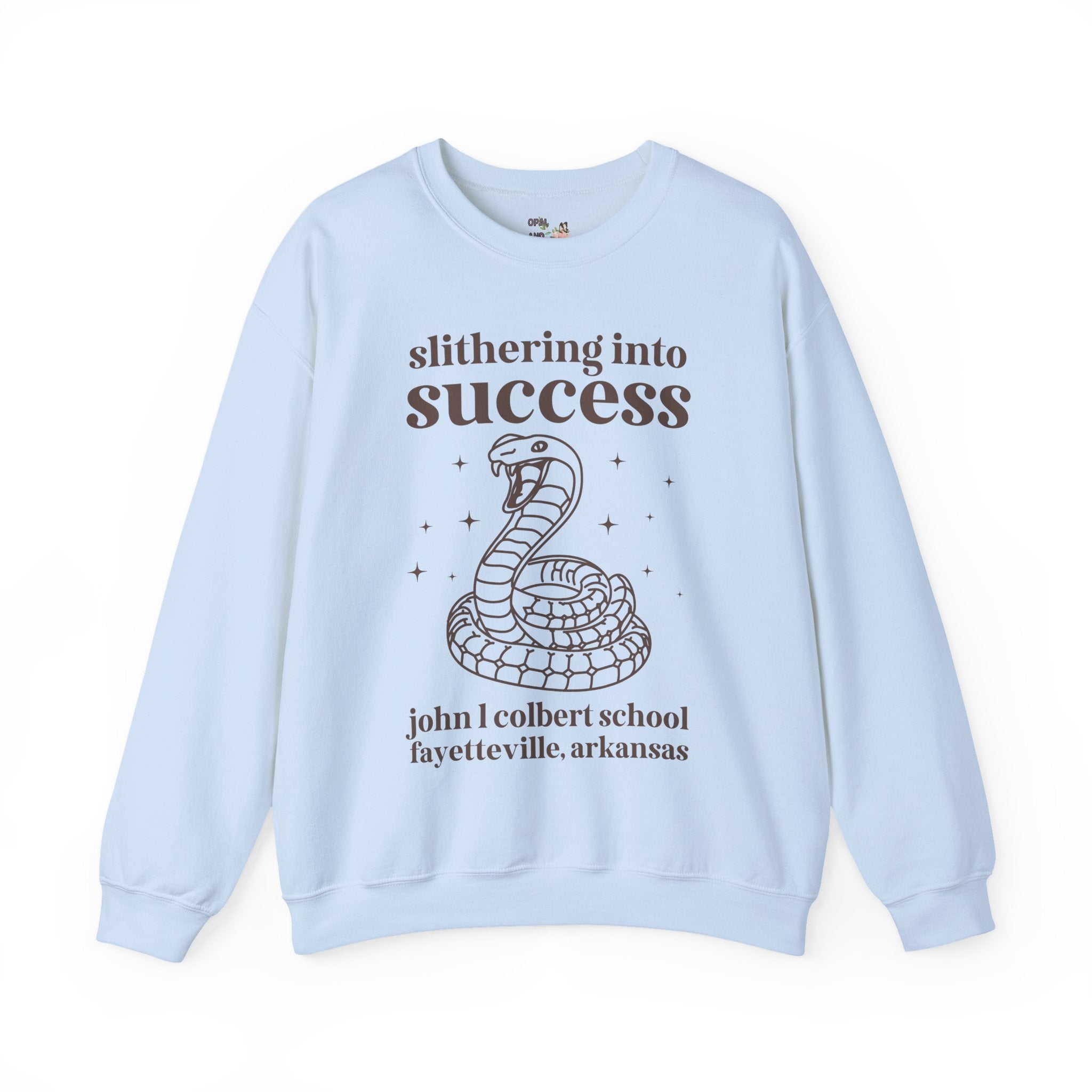 John L Colbert Sweatshirt: Slithering into Success | FPS + Opal and June Sweatshirt, Fayetteville Public Schools - Opal and June