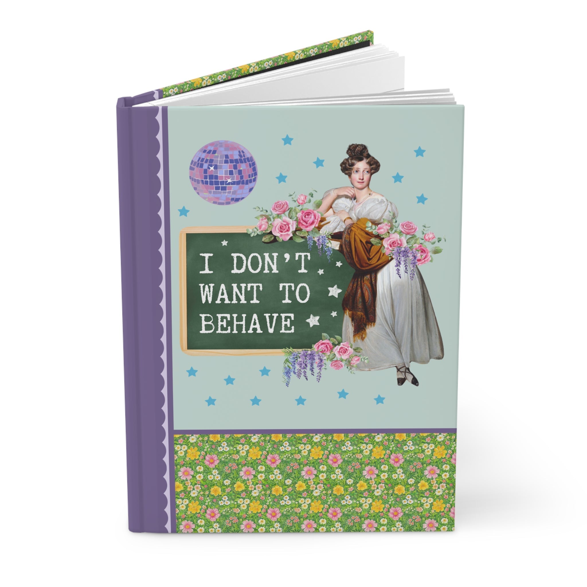 Journal: I Don't Want to Behave - Opal and June