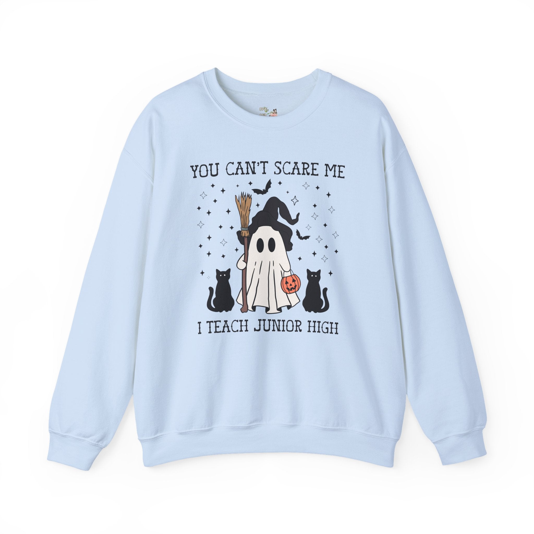Junior High Teacher Halloween Sweatshirt with Cute Retro Ghost: You Can't Scare Me, Funny Saying Spooky Season Shirt for 7th Grade Teacher - Opal and June