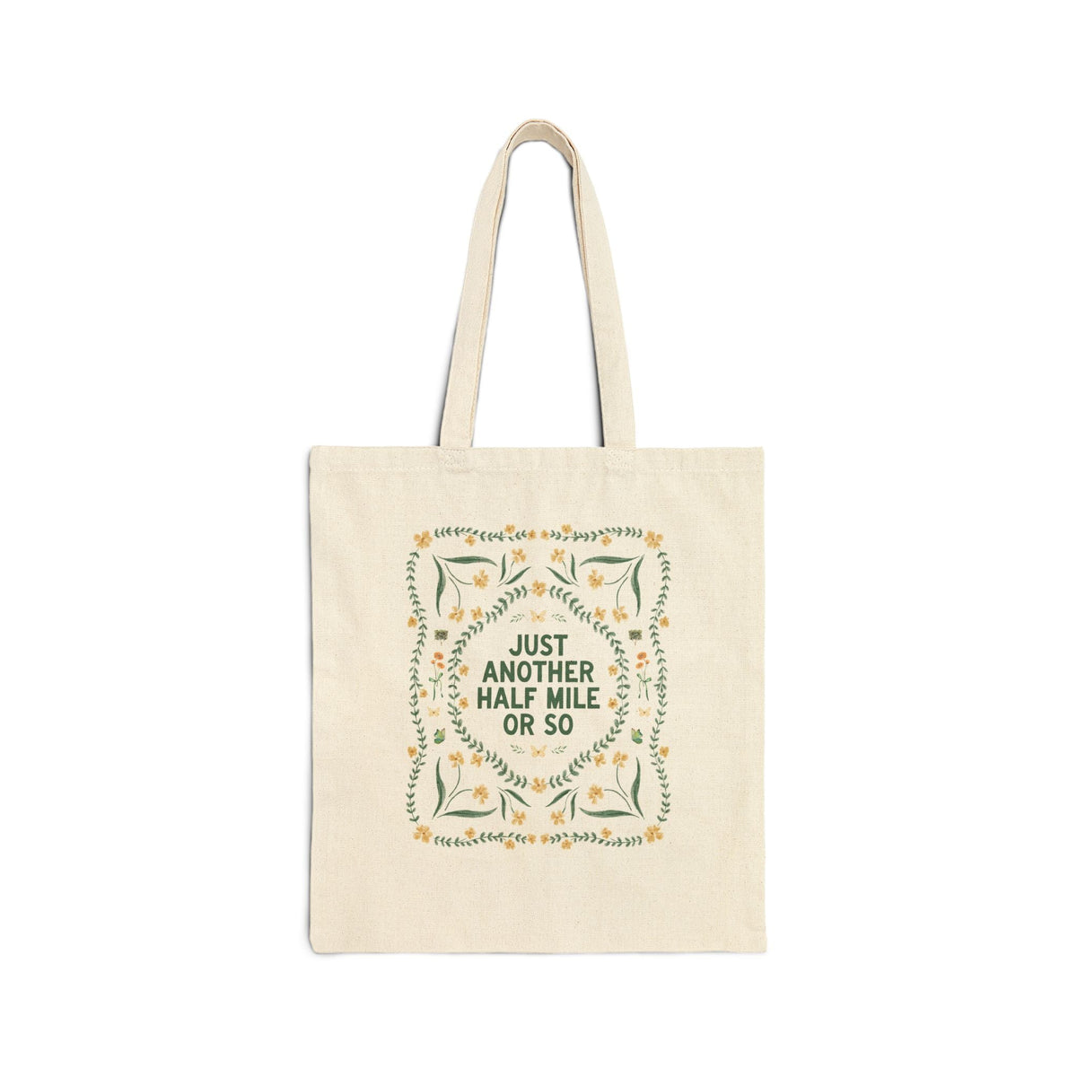 Just Another Half Mile or So Tote Bag - Opal and June