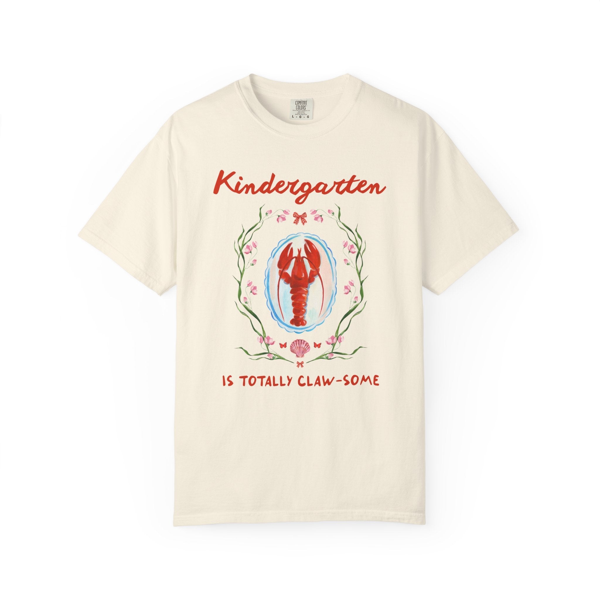 Kindergarten is Totally Clawsome: Lobster Teacher Tee Shirt with Flowers, Funny and Colorful Maximalist 90s Aesthetic Back to School T-Shirt - Opal and June