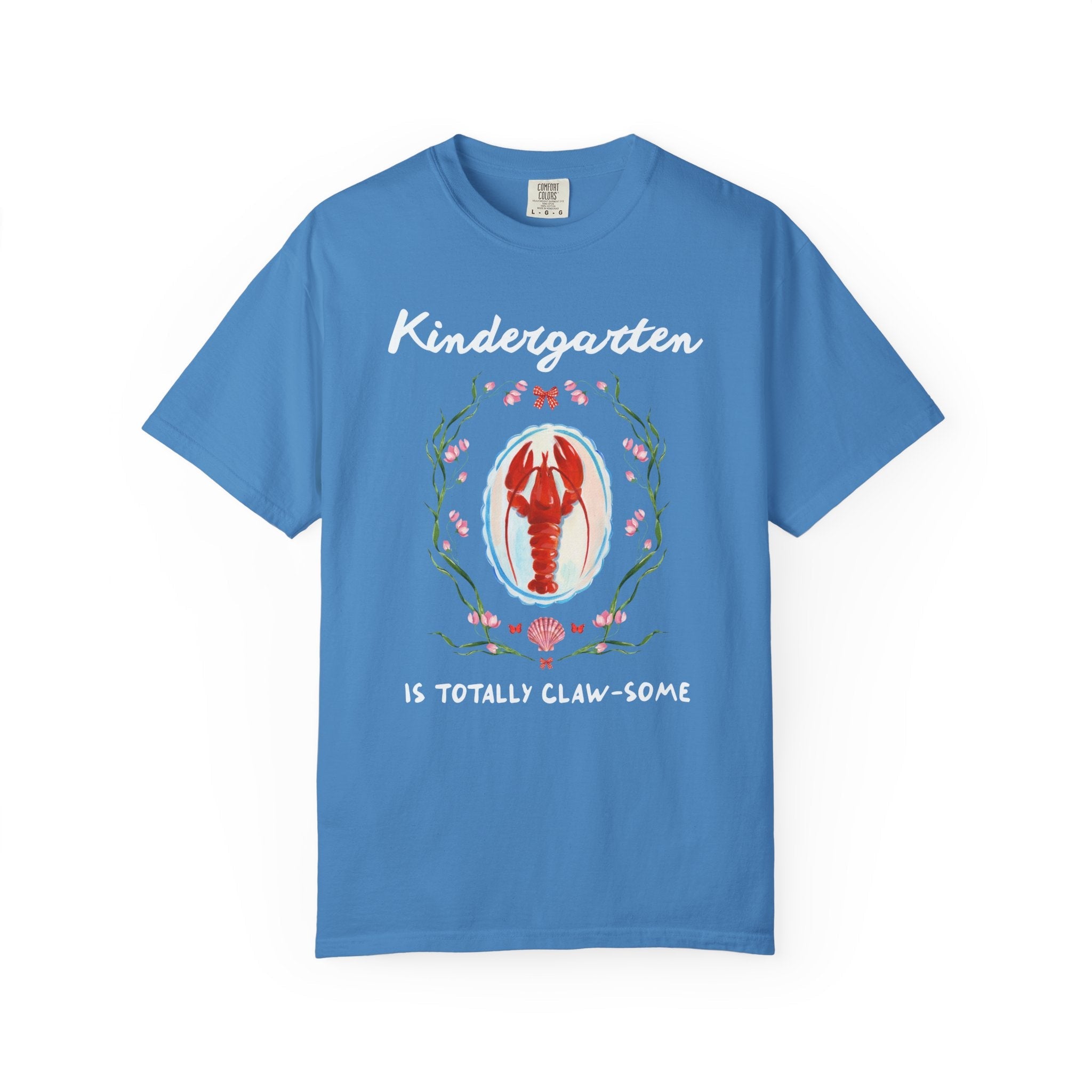 Kindergarten is Totally Clawsome: Lobster Teacher Tee Shirt with Flowers, Funny and Colorful Maximalist 90s Aesthetic Back to School T-Shirt - Opal and June
