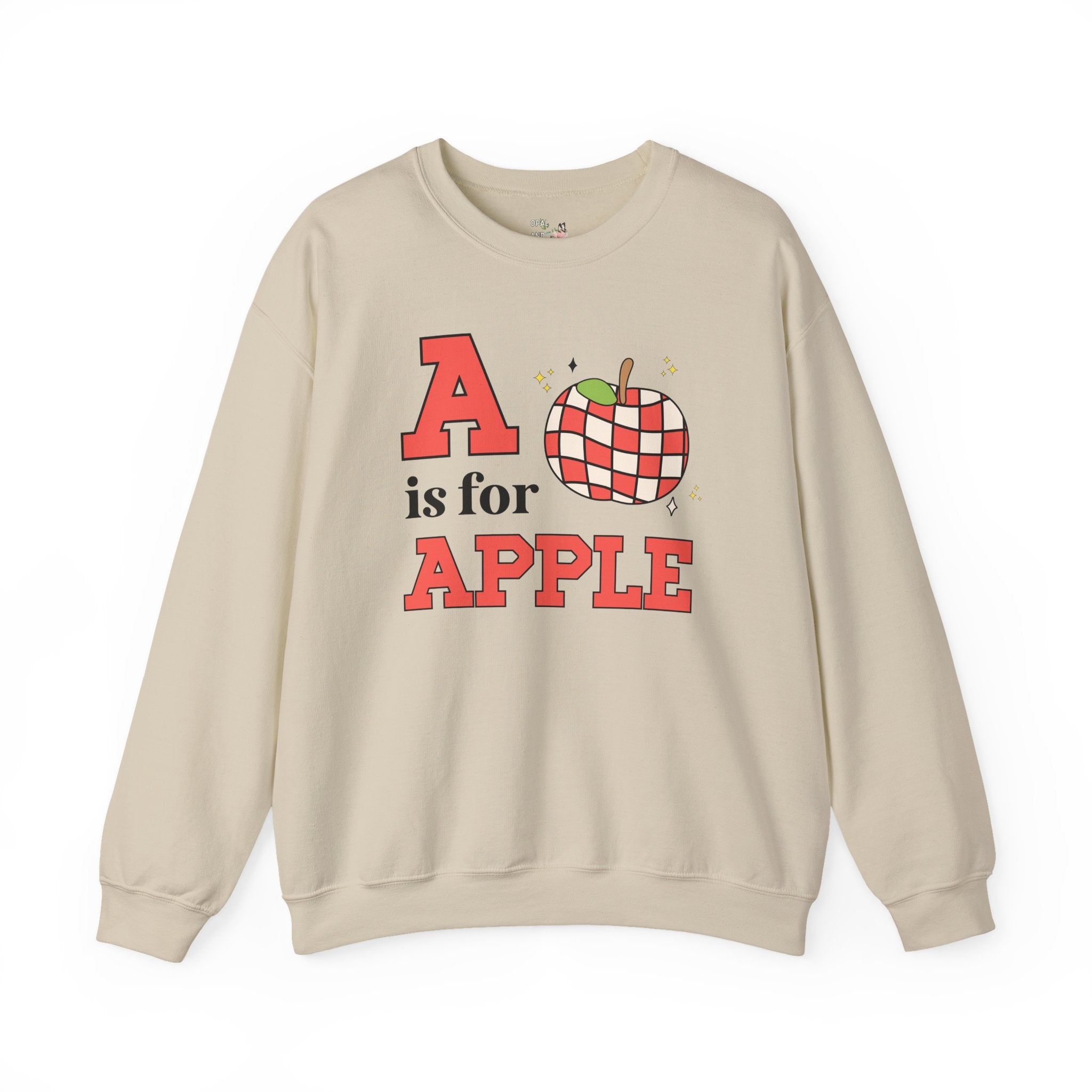 Kindergarten Teacher or Preschool Teacher Sweatshirt for Back to School, Learning the Alphabet A is for Apple, Matching Teacher Team Shirt - Opal and June