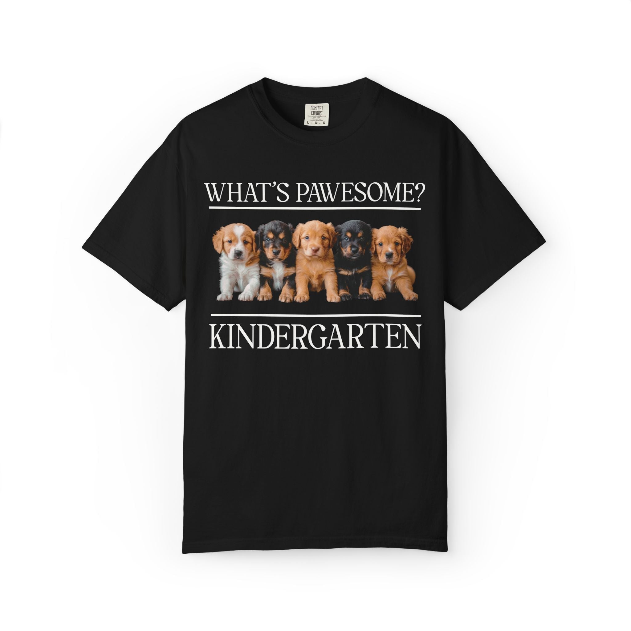 Kindergarten Teacher Puppy Tee Shirt: What's Pawesome? - Opal and June