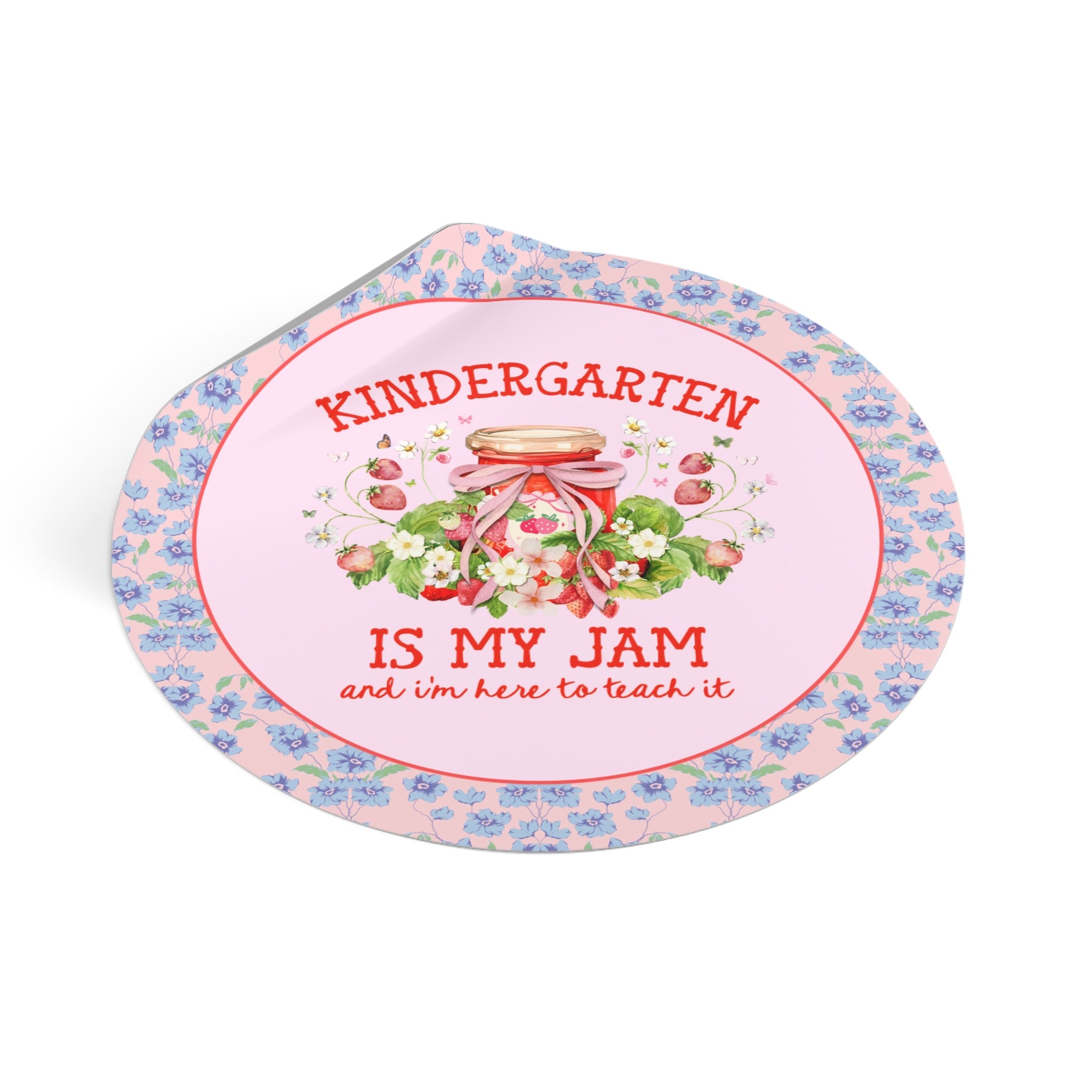 Kindergarten Teacher Sticker with Strawberries: Kindergarten is My Jam, Back to School or Meet the Teacher Sticker for Kindergarten Crew - Opal and June