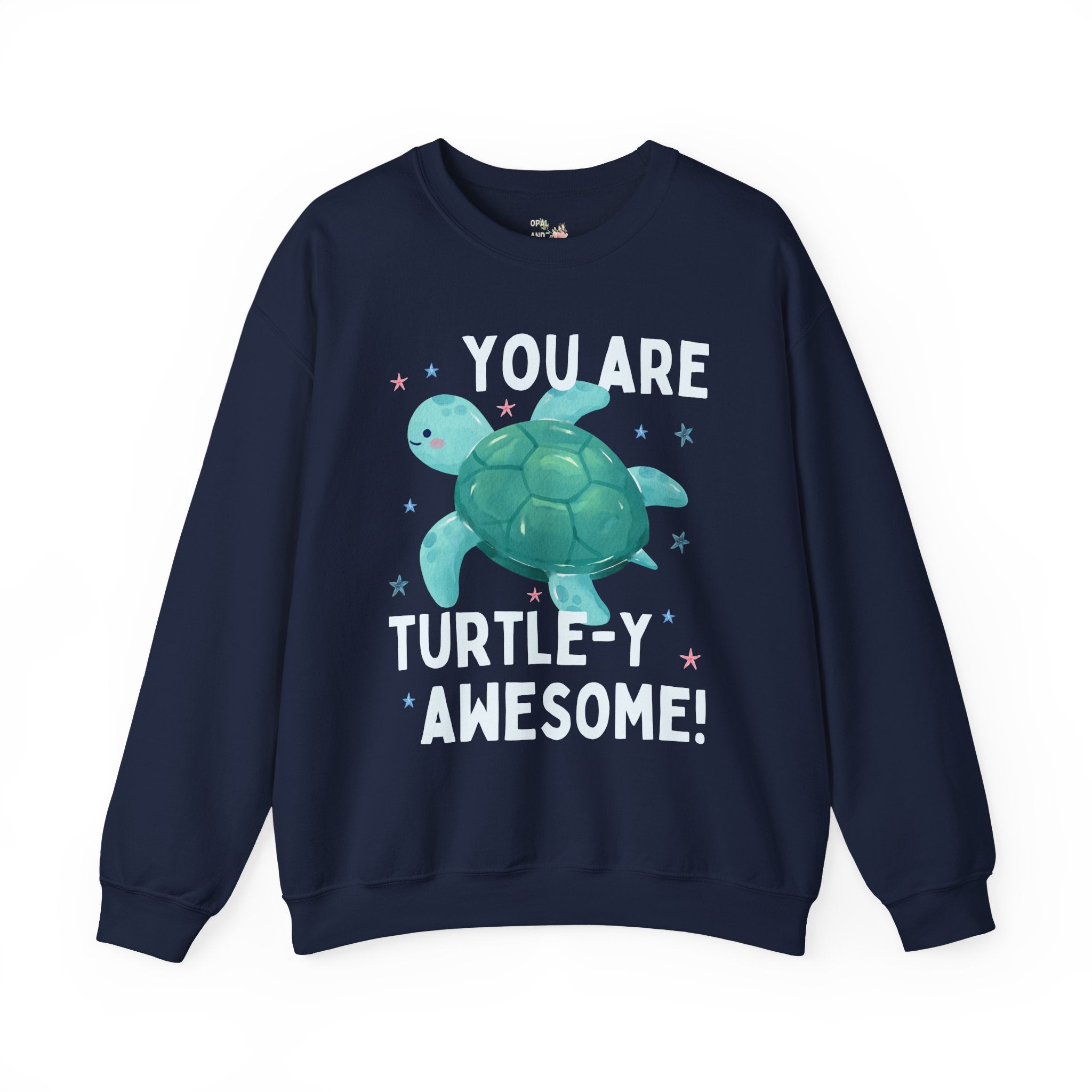 Kindergarten Teacher Sweatshirt, Teacher Who Loves Turtles: You Are Turtle - y Awesome!, Positive Affirmation, Funny Science Teacher Crewneck - Opal and June