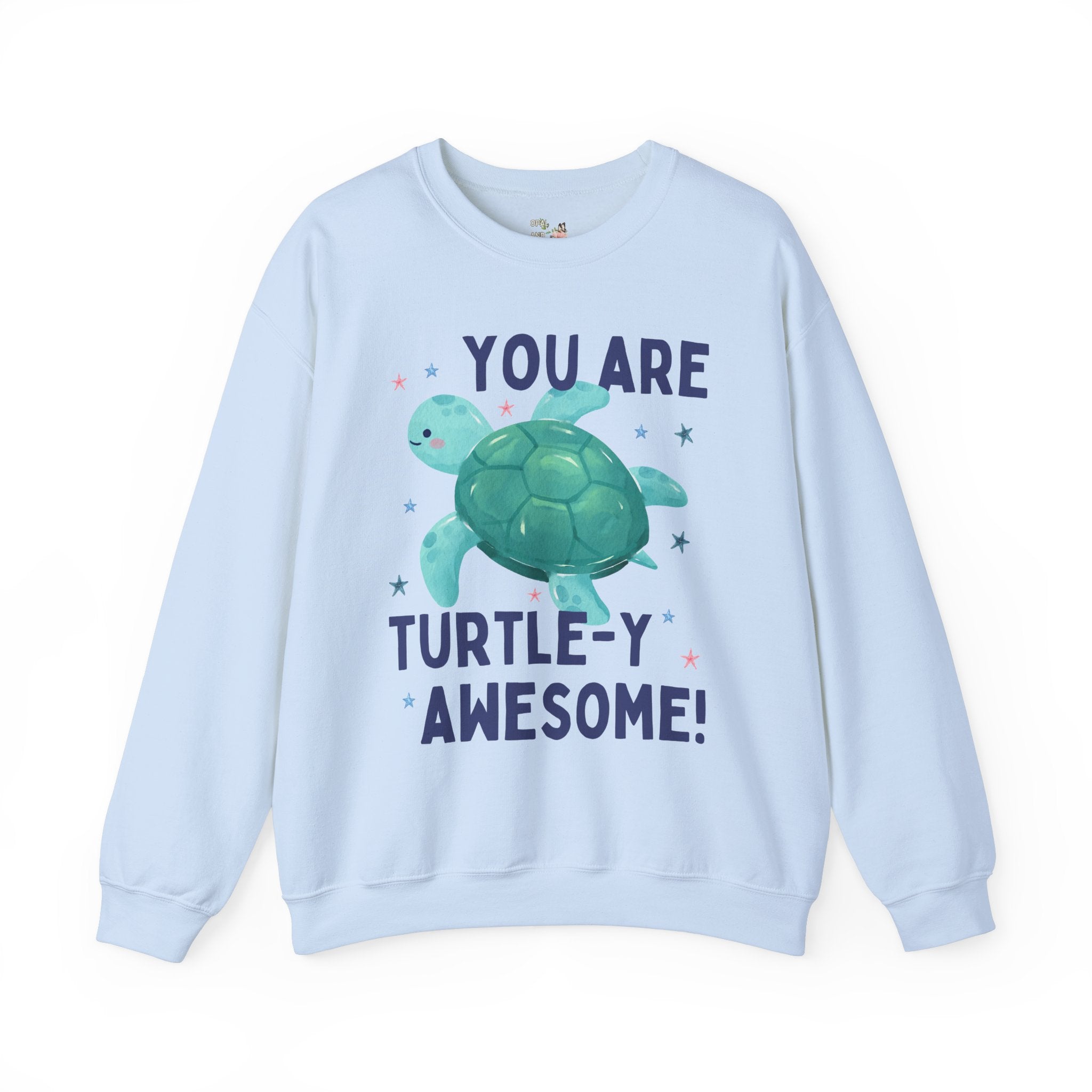 Kindergarten Teacher Sweatshirt, Teacher Who Loves Turtles: You Are Turtle - y Awesome!, Positive Affirmation, Funny Science Teacher Crewneck - Opal and June