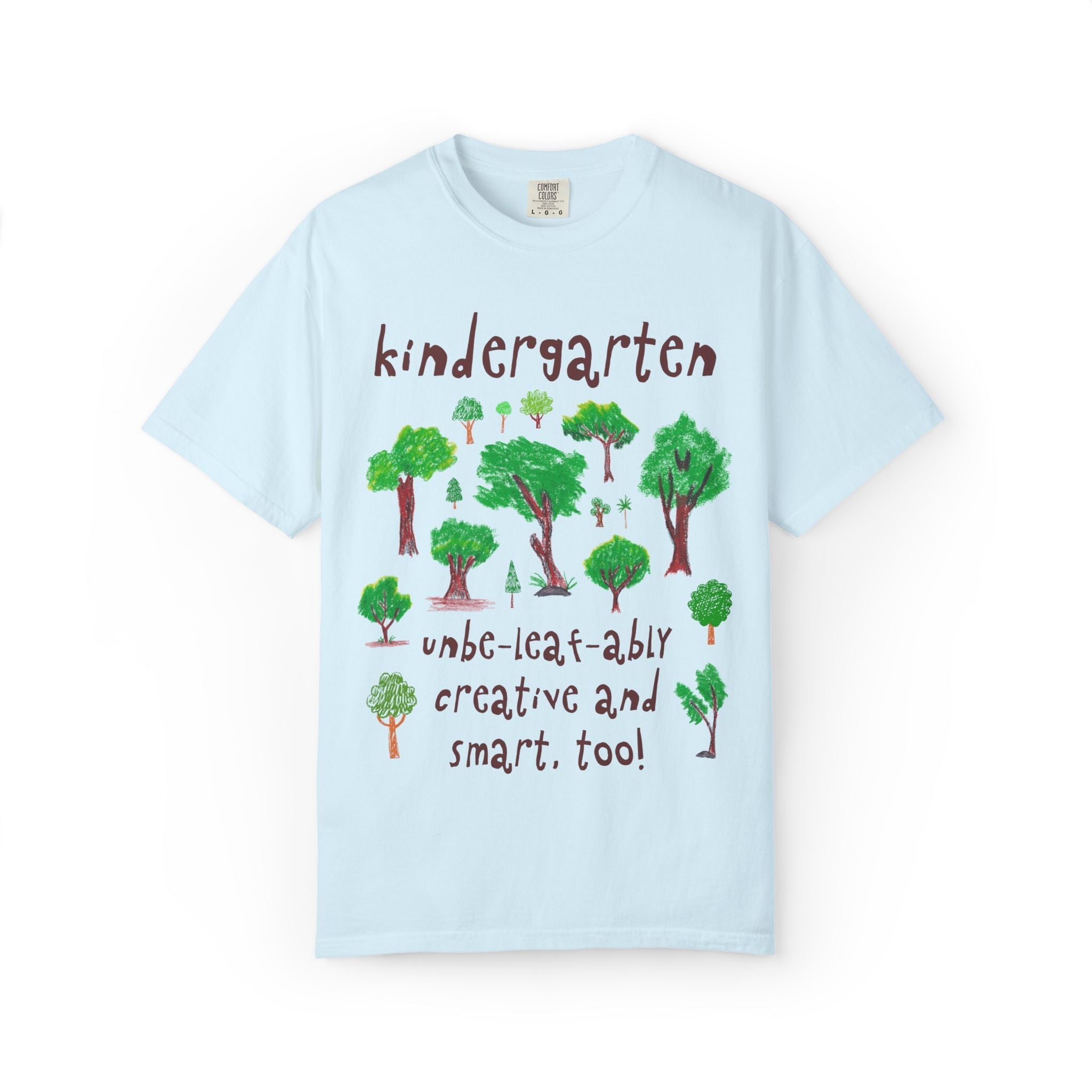 Kindergarten: Unbe - leaf - ably Creative and Smart! - Opal and June