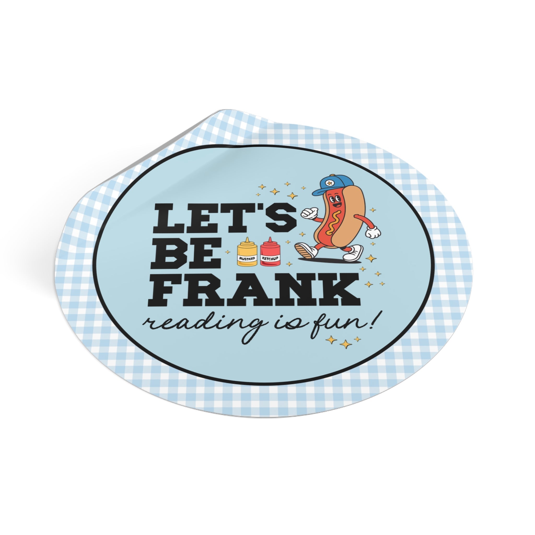 Let's Be Frank, Reading is Fun! - Opal and June