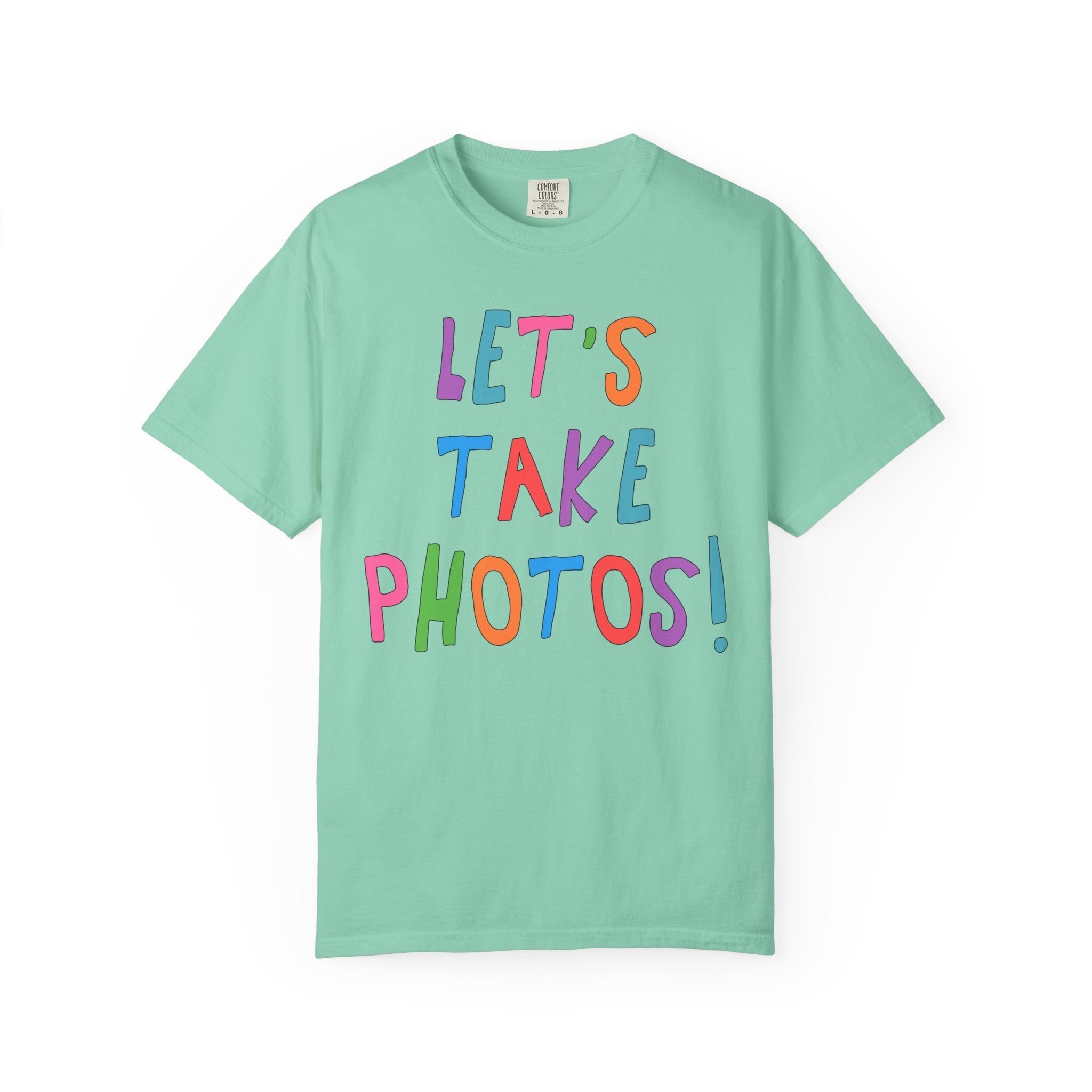 Let's Take Photos: Colorful Wedding Photographer Tee Shirt, Cute Thank You Gift, Family Photographer, Birthday Gift for Mom Who Loves Photos - Opal and June