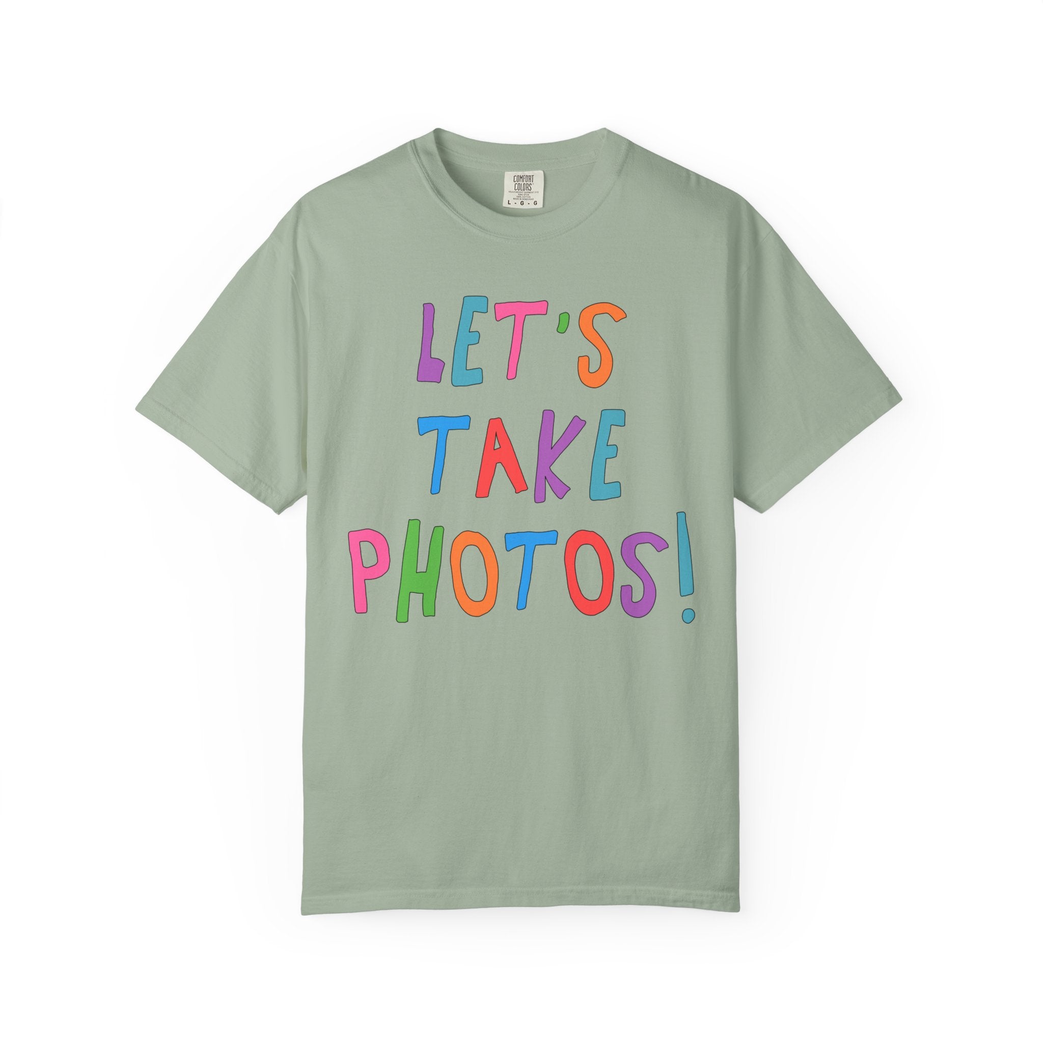 Let's Take Photos: Colorful Wedding Photographer Tee Shirt, Cute Thank You Gift, Family Photographer, Birthday Gift for Mom Who Loves Photos - Opal and June