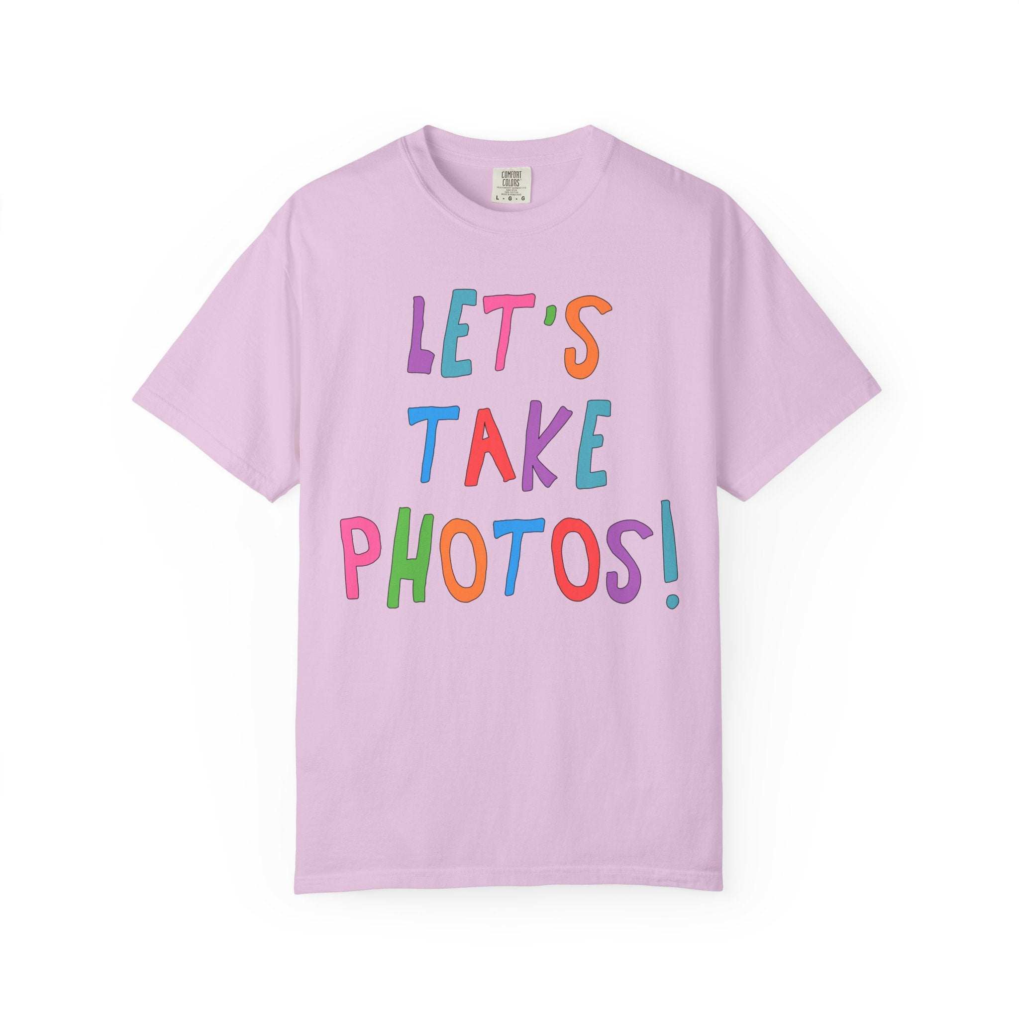 Let's Take Photos: Colorful Wedding Photographer Tee Shirt, Cute Thank You Gift, Family Photographer, Birthday Gift for Mom Who Loves Photos - Opal and June
