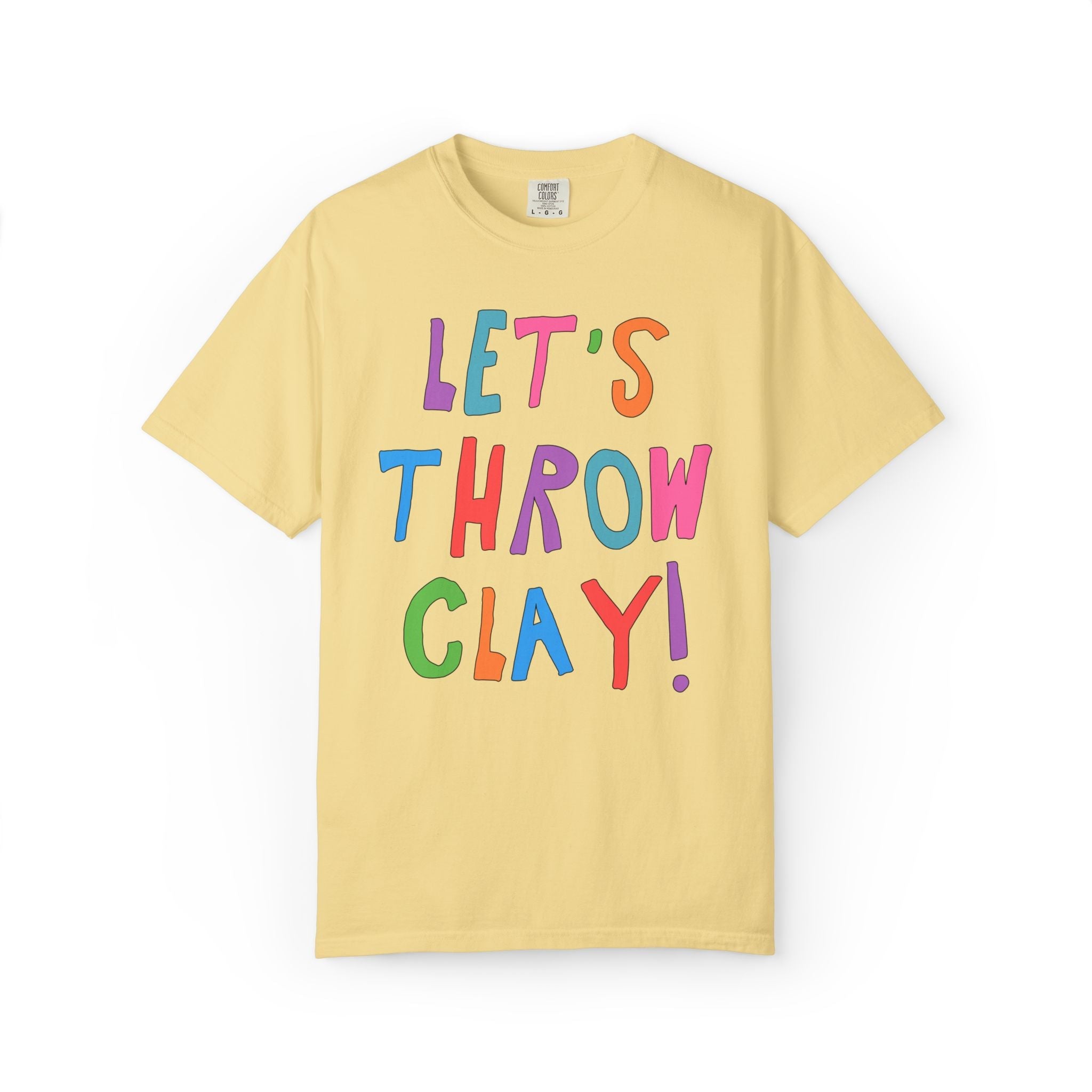 Let's Throw Clay: Cute Pottery Lover T-Shirt for Ceramic Artist or High School Art Teacher Teaching Pottery, Funny Saying Art Professor Gift - Opal and June