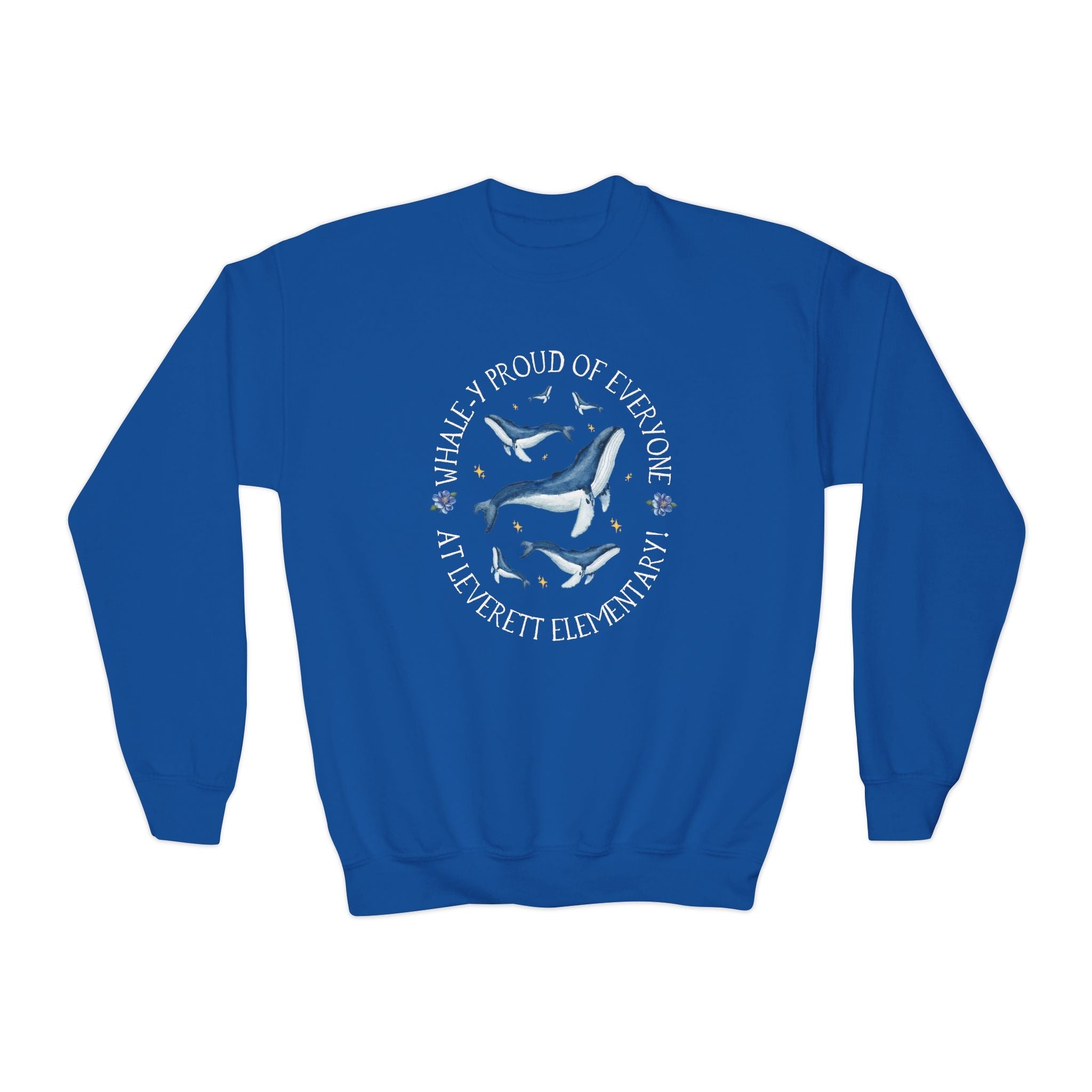 Leverett Elementary School Kids Sweatshirt: Whale - y Proud of Everyone at Leverett Elementary | FPS + Opal and June Kids Sweatshirt, Fayetteville Public Schools - Opal and June