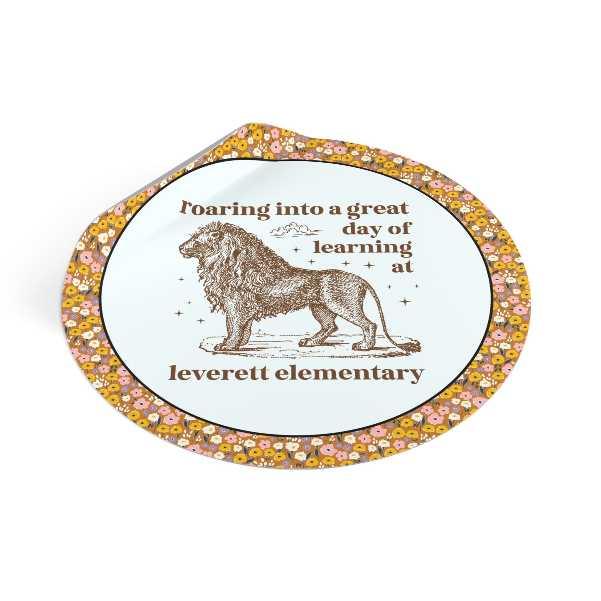 Leverett Elementary School Sticker: Roaring Into a Great Day of Learning | FPS + Opal and June Sticker, Fayetteville Public Schools - Opal and June
