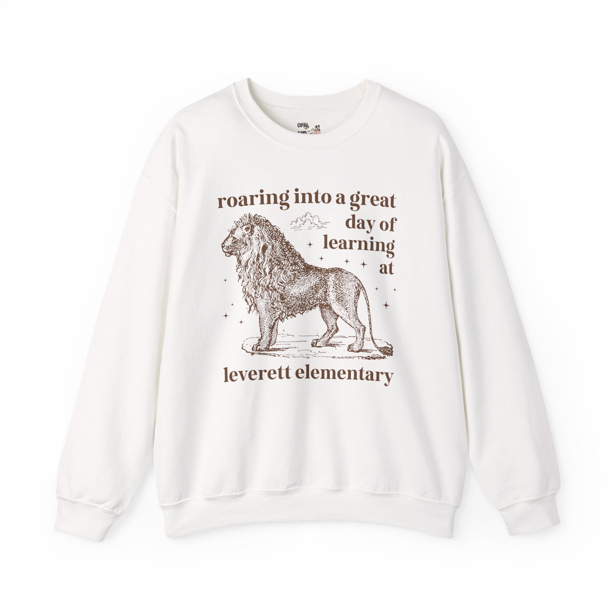 Leverett Elementary School Sweatshirt: Roaring Into a Great Day of Learning | FPS + Opal and June Sweatshirt, Fayetteville Public Schools - Opal and June
