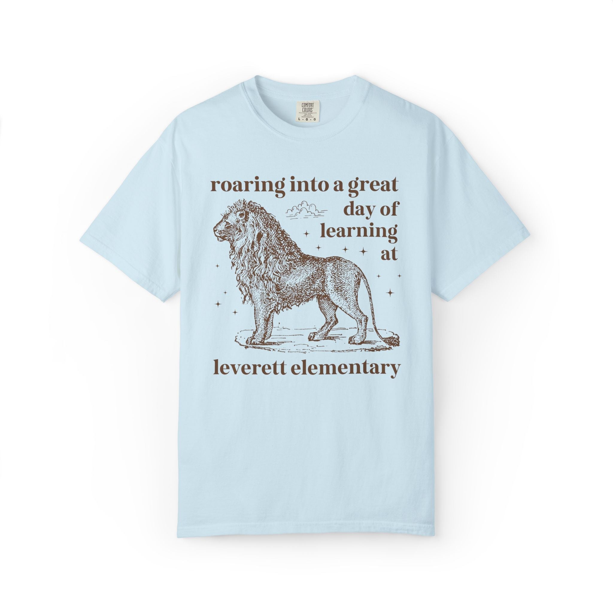 Leverett Elementary School Tee Shirt: Roaring Into a Great Day of Learning | FPS + Opal and June Tee Shirt, Fayetteville Public Schools - Opal and June