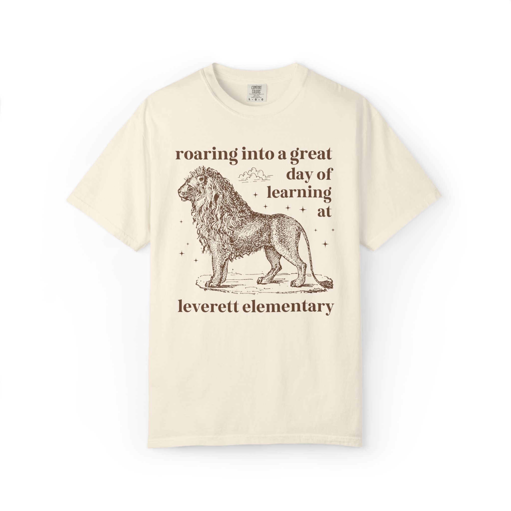 Leverett Elementary School Tee Shirt: Roaring Into a Great Day of Learning | FPS + Opal and June Tee Shirt, Fayetteville Public Schools - Opal and June