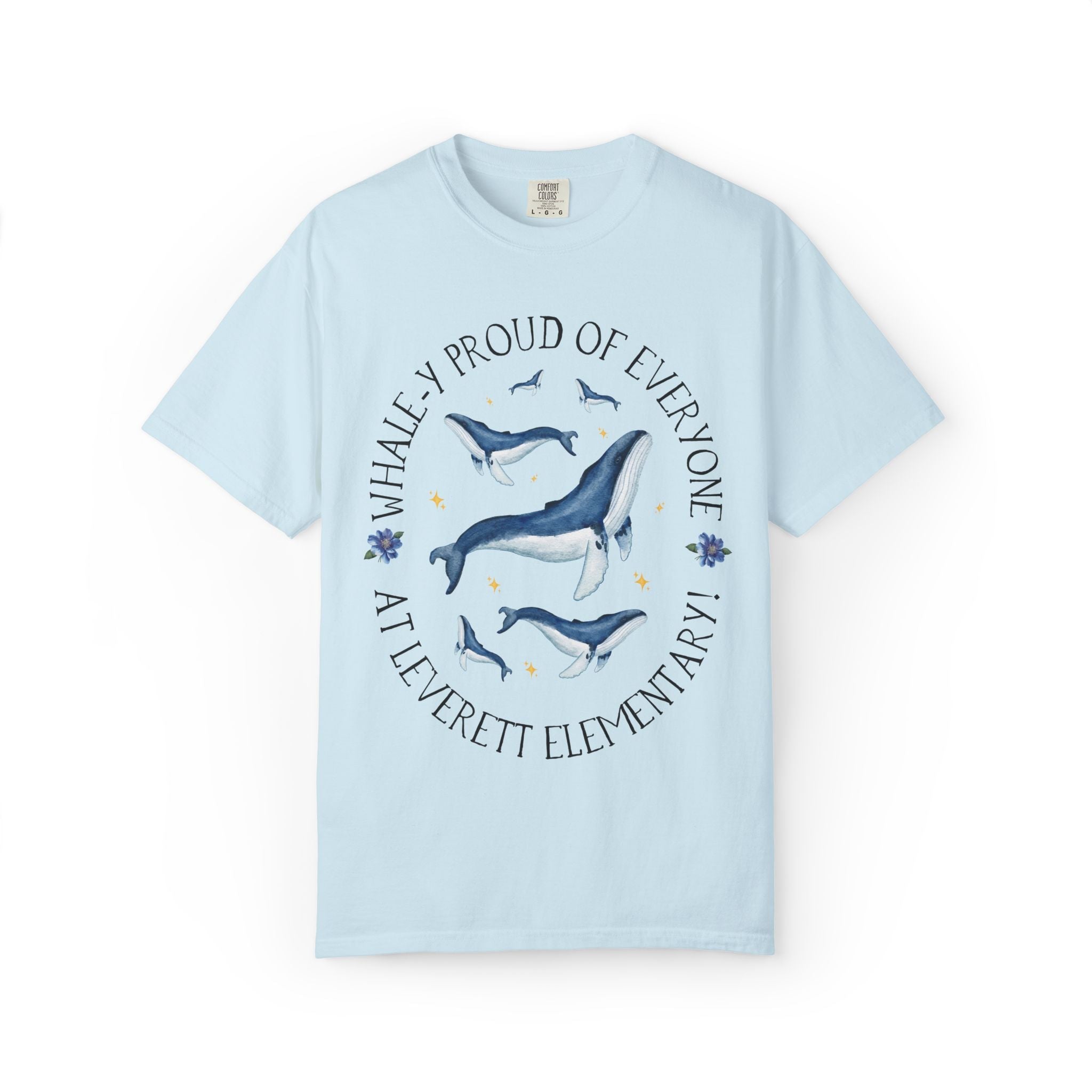 Leverett Elementary School Tee Shirt: Whale - y Proud of Everyone at Leverett Elementary | FPS + Opal and June Tee Shirt, Fayetteville Public Schools - Opal and June
