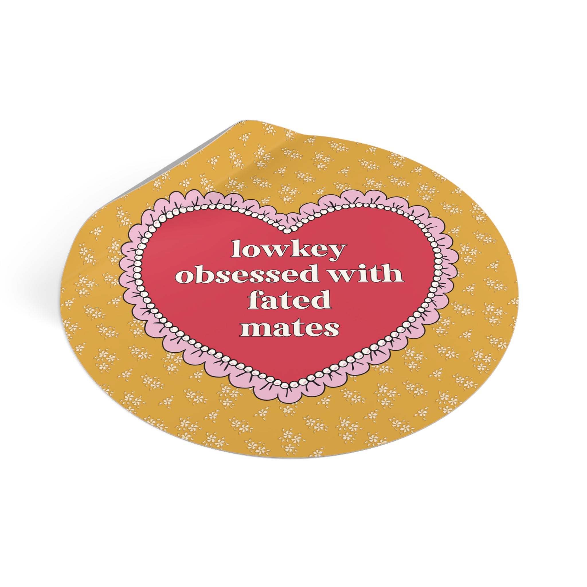 Lowkey Obsessed with Fated Mates Sticker - Opal and June