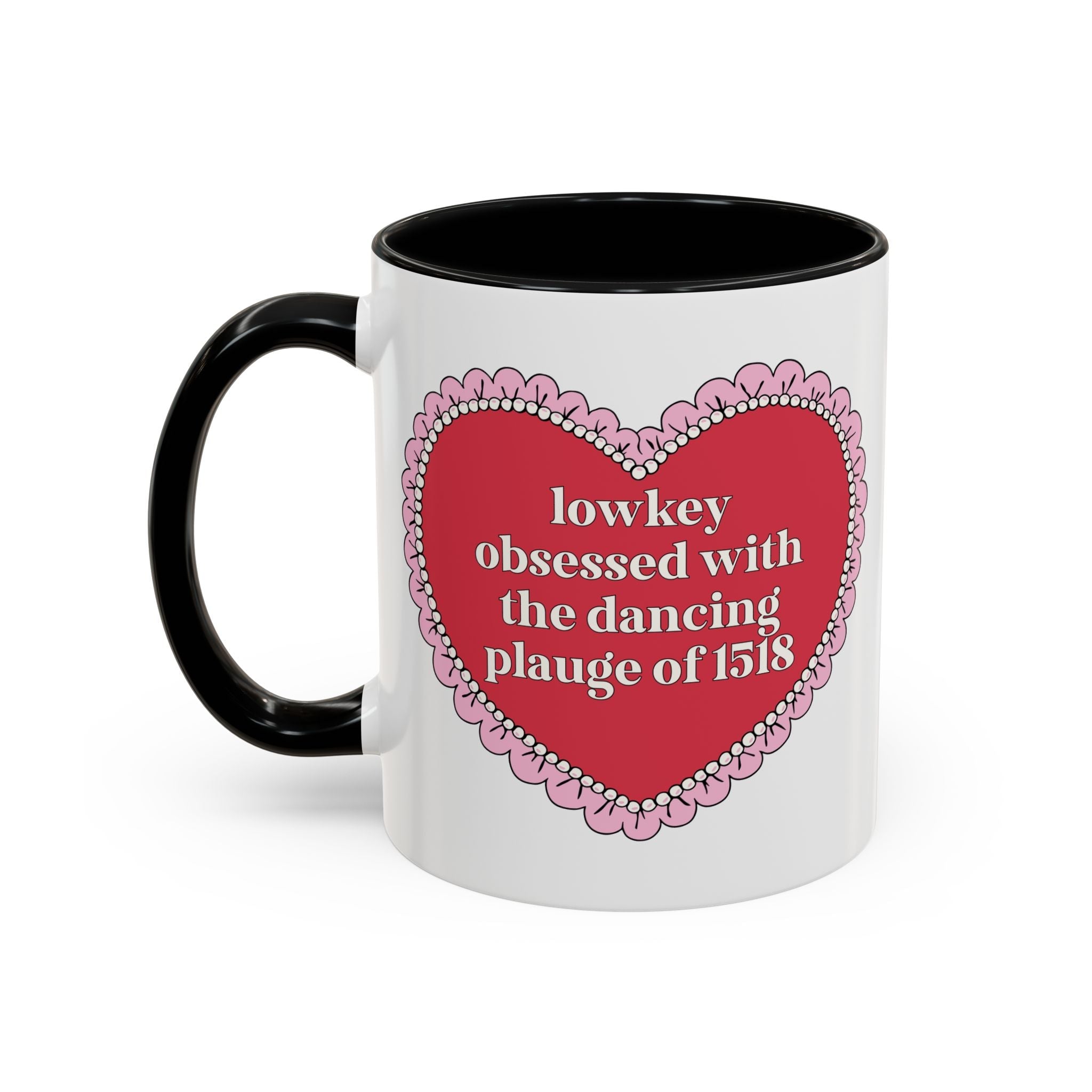 Lowkey Obsessed with the Dancing Plague of 1518 Coffee Mug - Opal and June