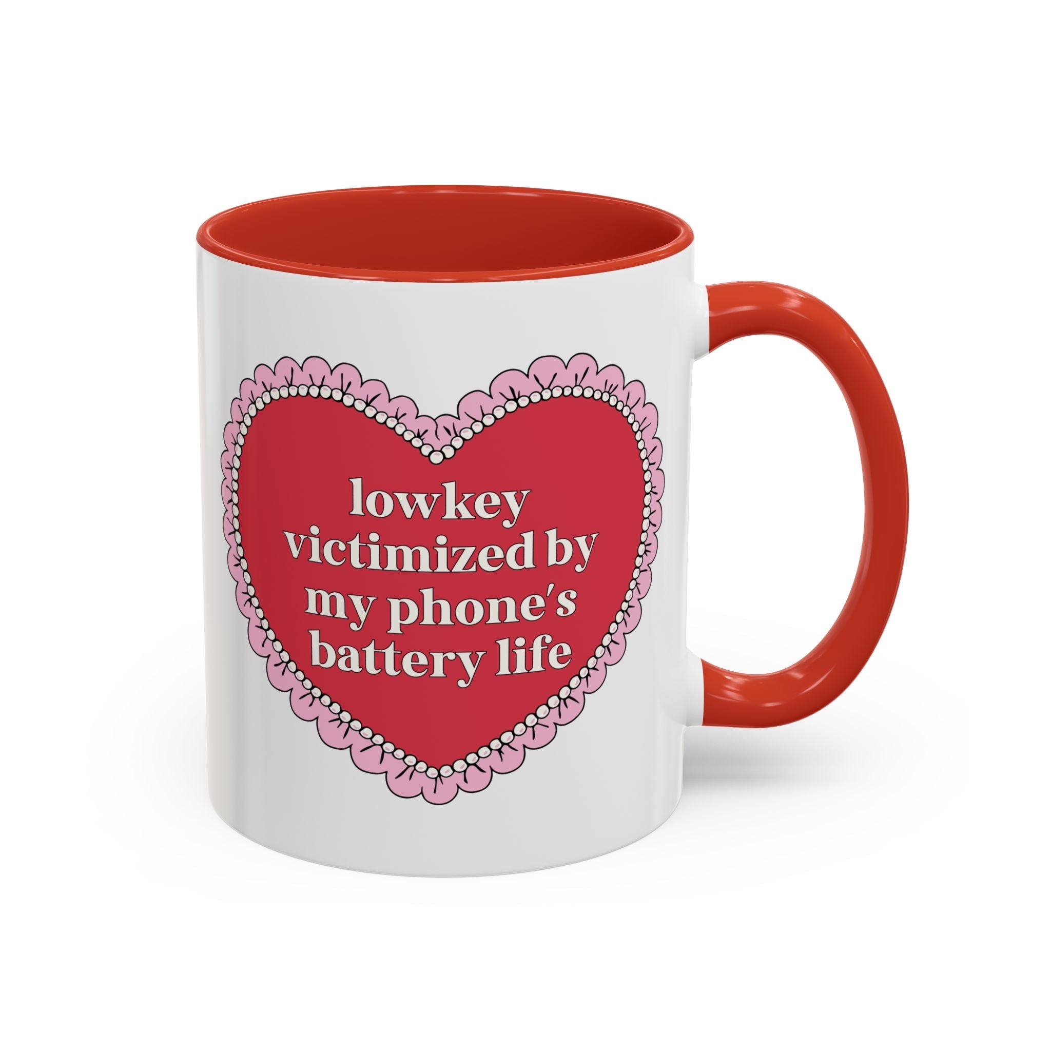 Lowkey Victimized By My Phone's Battery Life 11 Oz Coffee Mug: Funny Friend Gift, Cute Birthday Gift for Teen Daughter or Sister - Opal and June