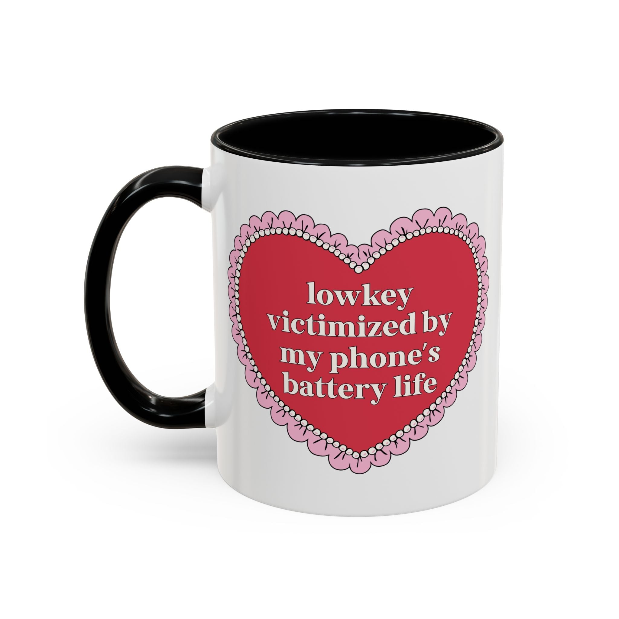 Lowkey Victimized By My Phone's Battery Life 11 Oz Coffee Mug: Funny Friend Gift, Cute Birthday Gift for Teen Daughter or Sister - Opal and June