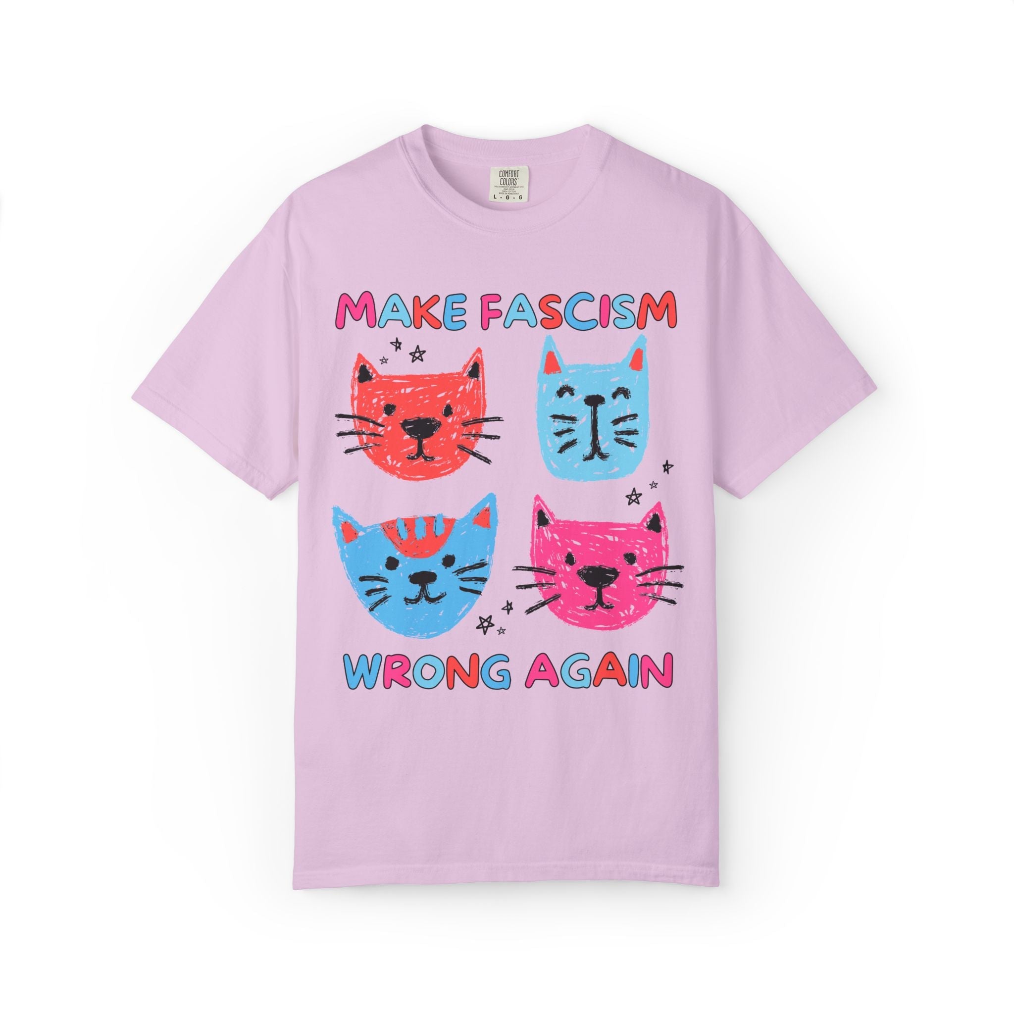 Make Fascism Wrong Again Cat Tee - Opal and June