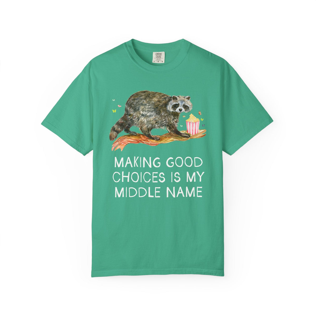 Making Good Choices is My Middle Name - Opal and June