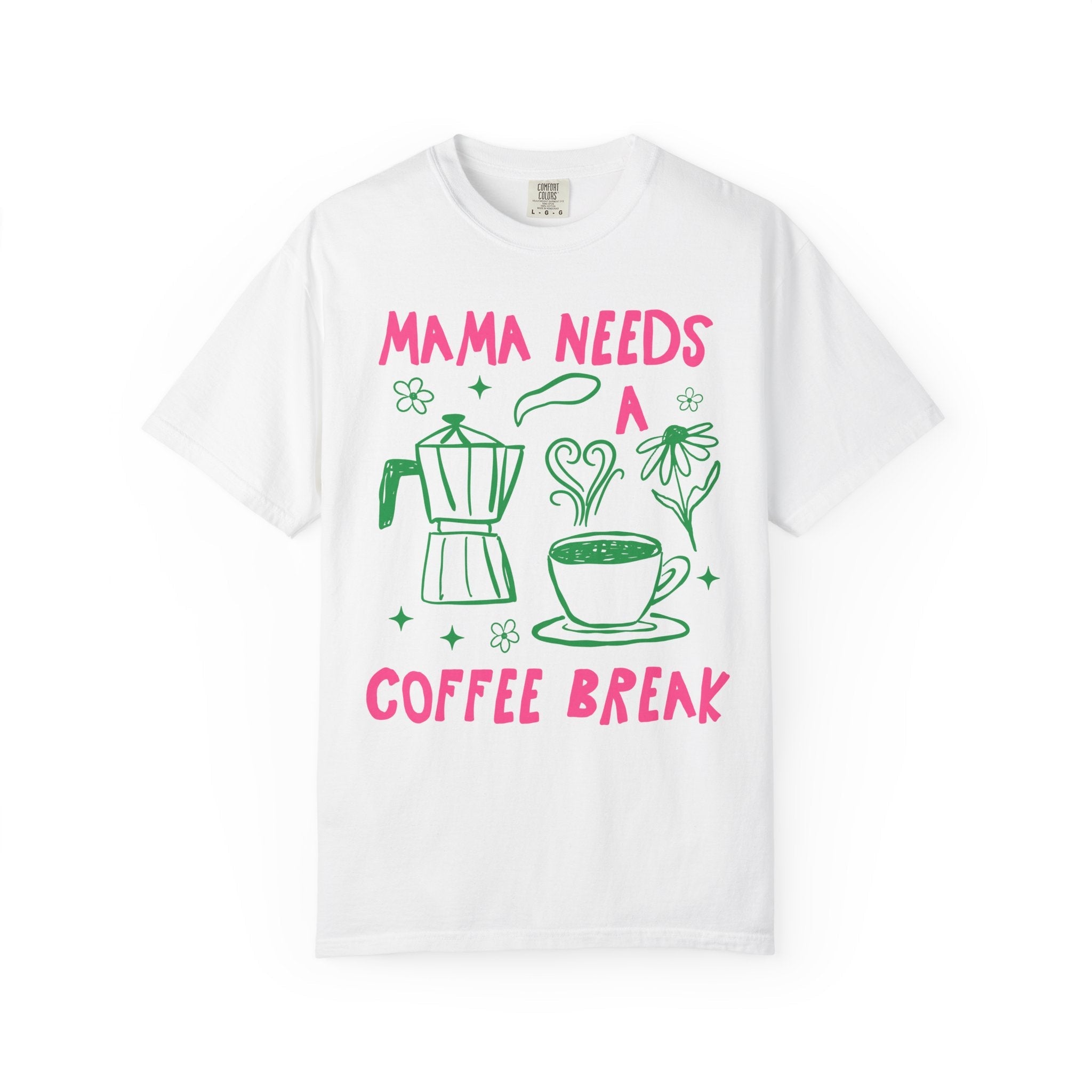 Mama Needs a Coffee Break - Opal and June