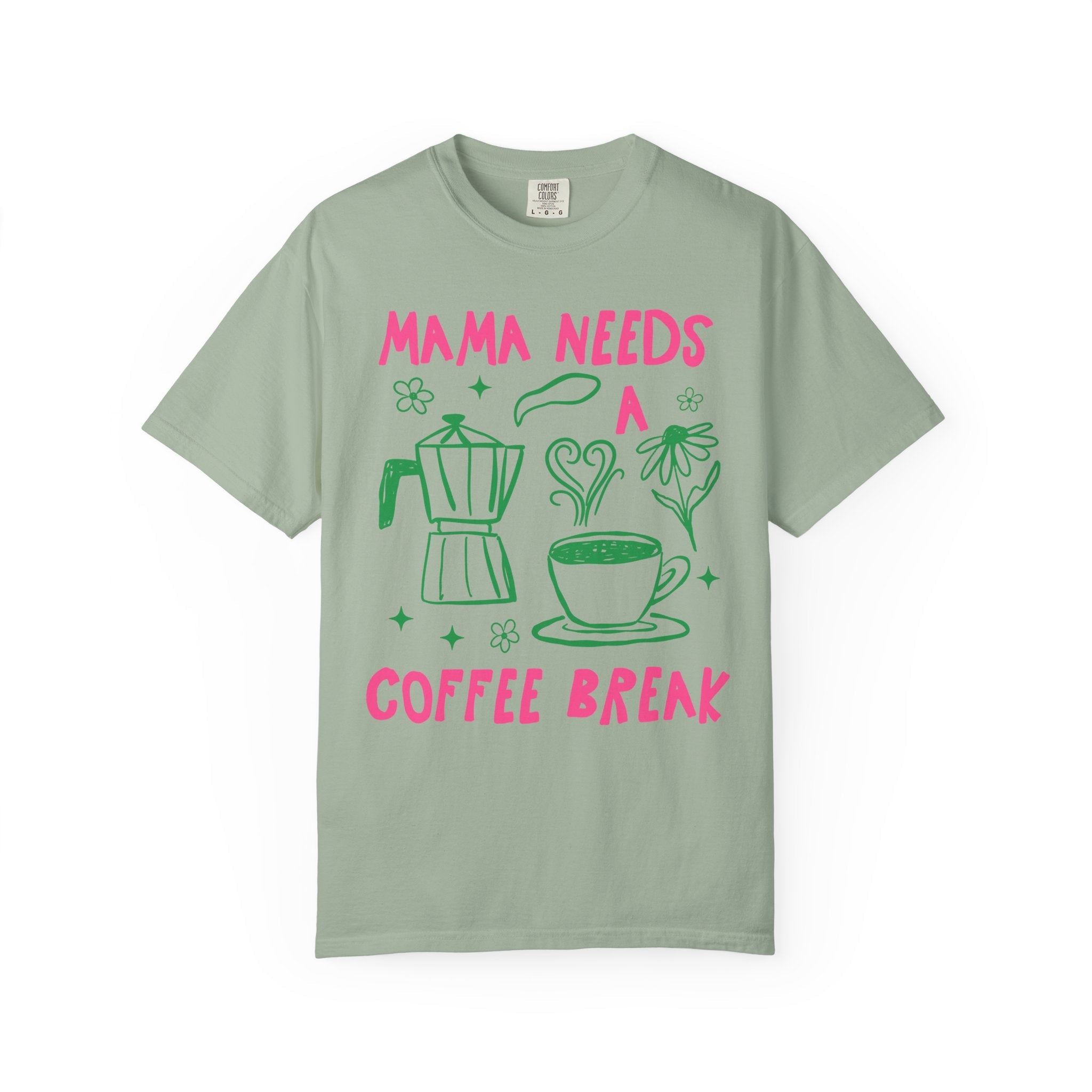 Mama Needs a Coffee Break - Opal and June