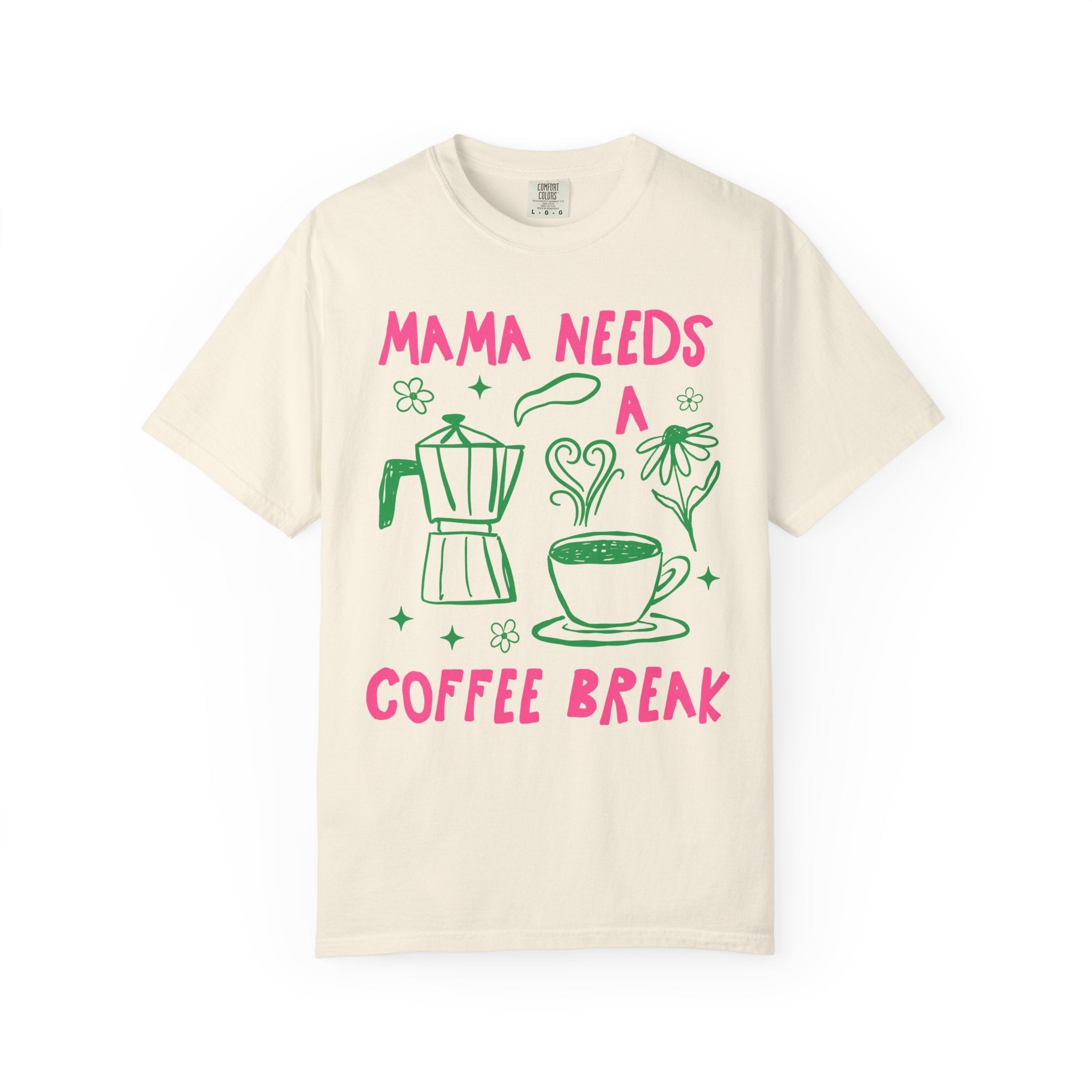 Mama Needs a Coffee Break - Opal and June