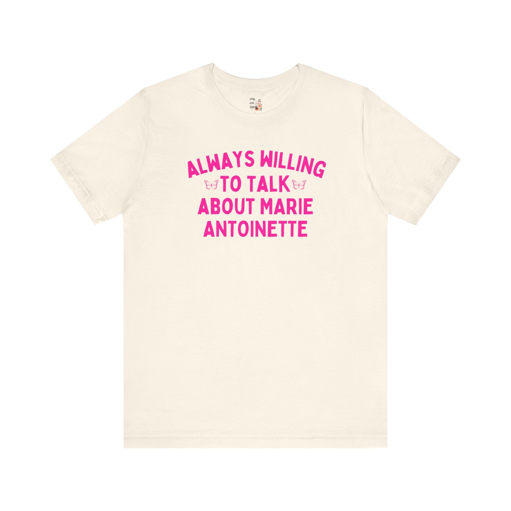 Marie Antoinette Tee for History Teacher - Opal and June