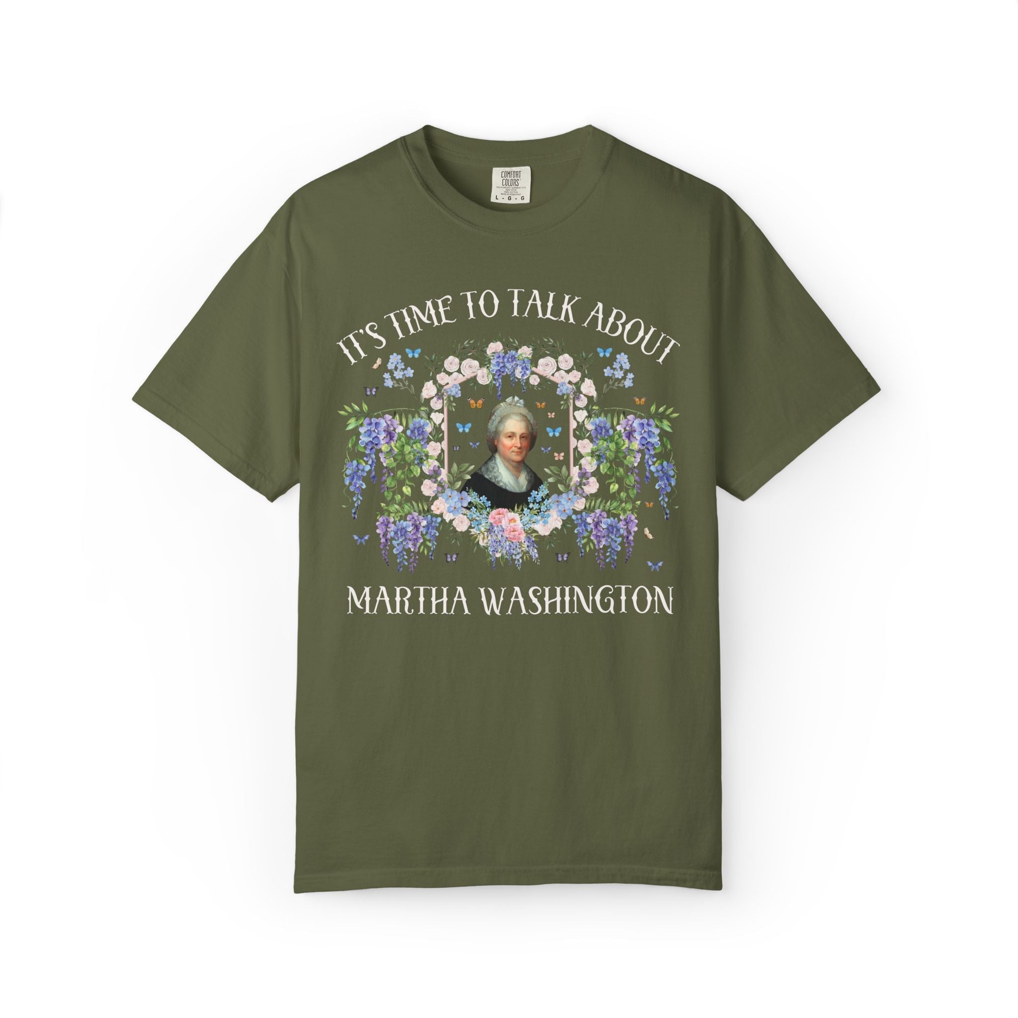 Martha Washington Early American History Tee Shirt with Flowers: Floral Early US History T-Shirt, Women's History Month History Major Gift - Opal and June